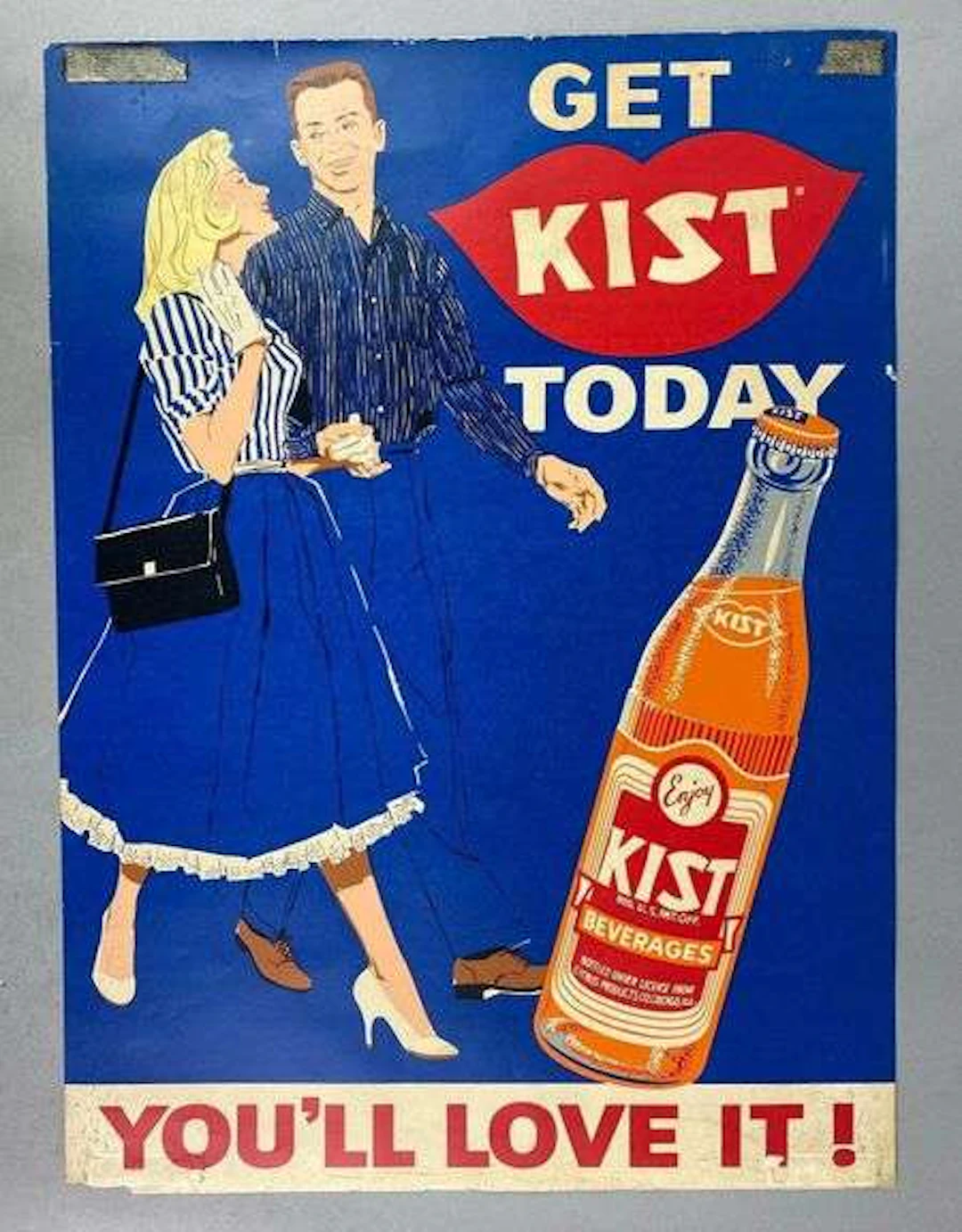Get Kist Today You'll love It Cardboard Window Advertising Sign