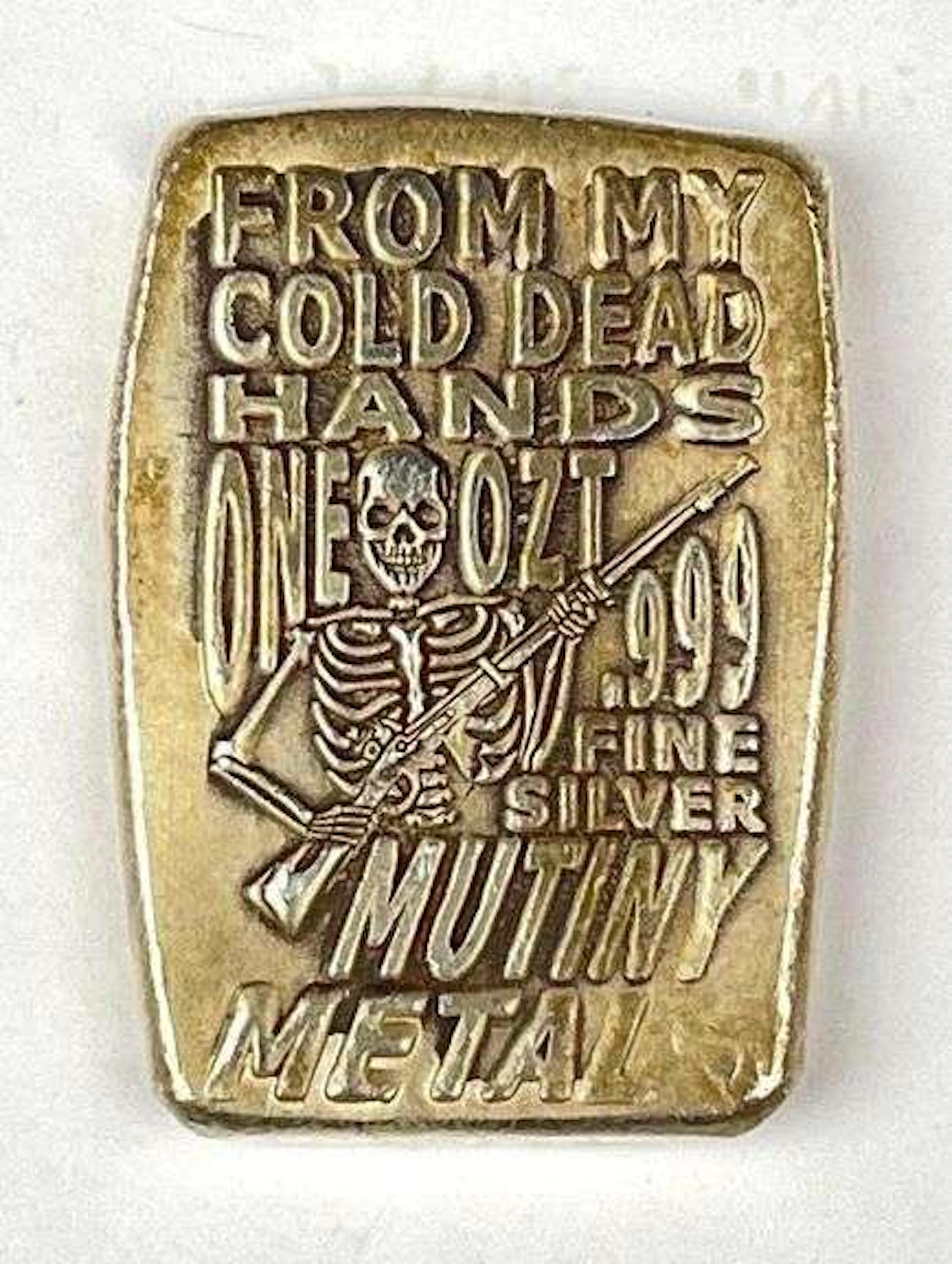 Mutiny Metals Hand Poured From My Cold Dead Hands 1 oz .999 Silver Ingot/ Bar