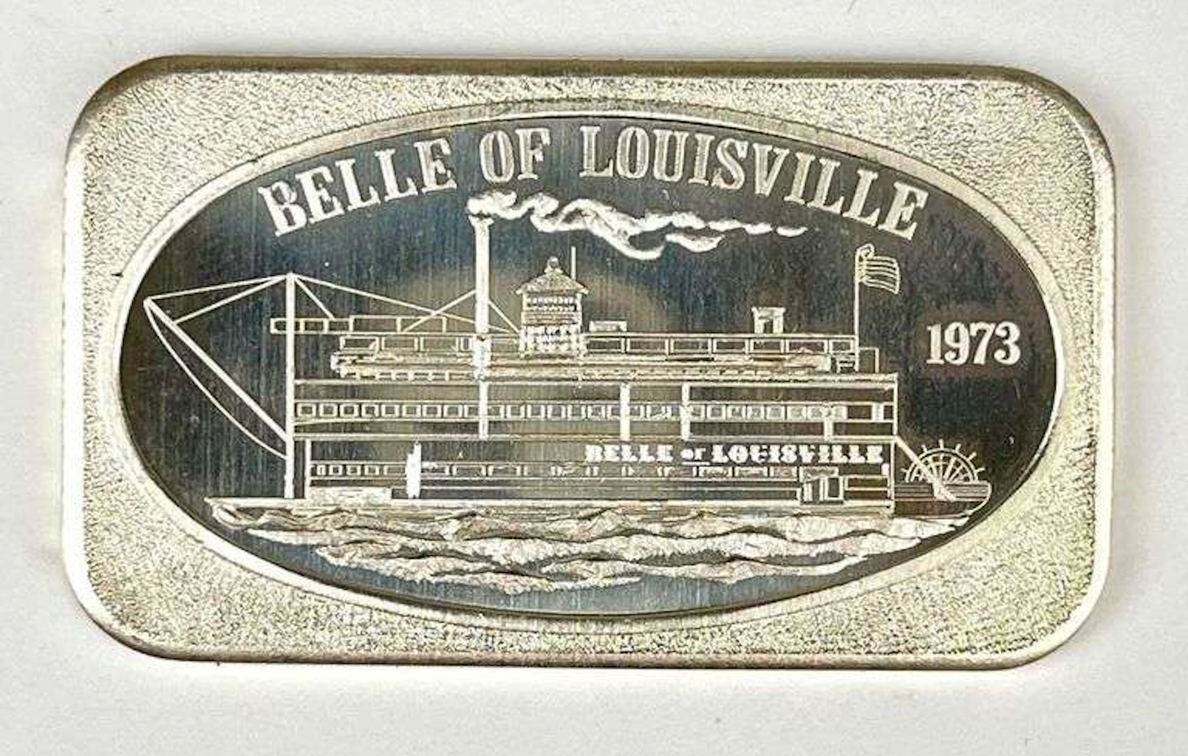 1973 US Silver Corporation Belle of Louisville 1 oz .999 Fine Silver Ingot/Bar