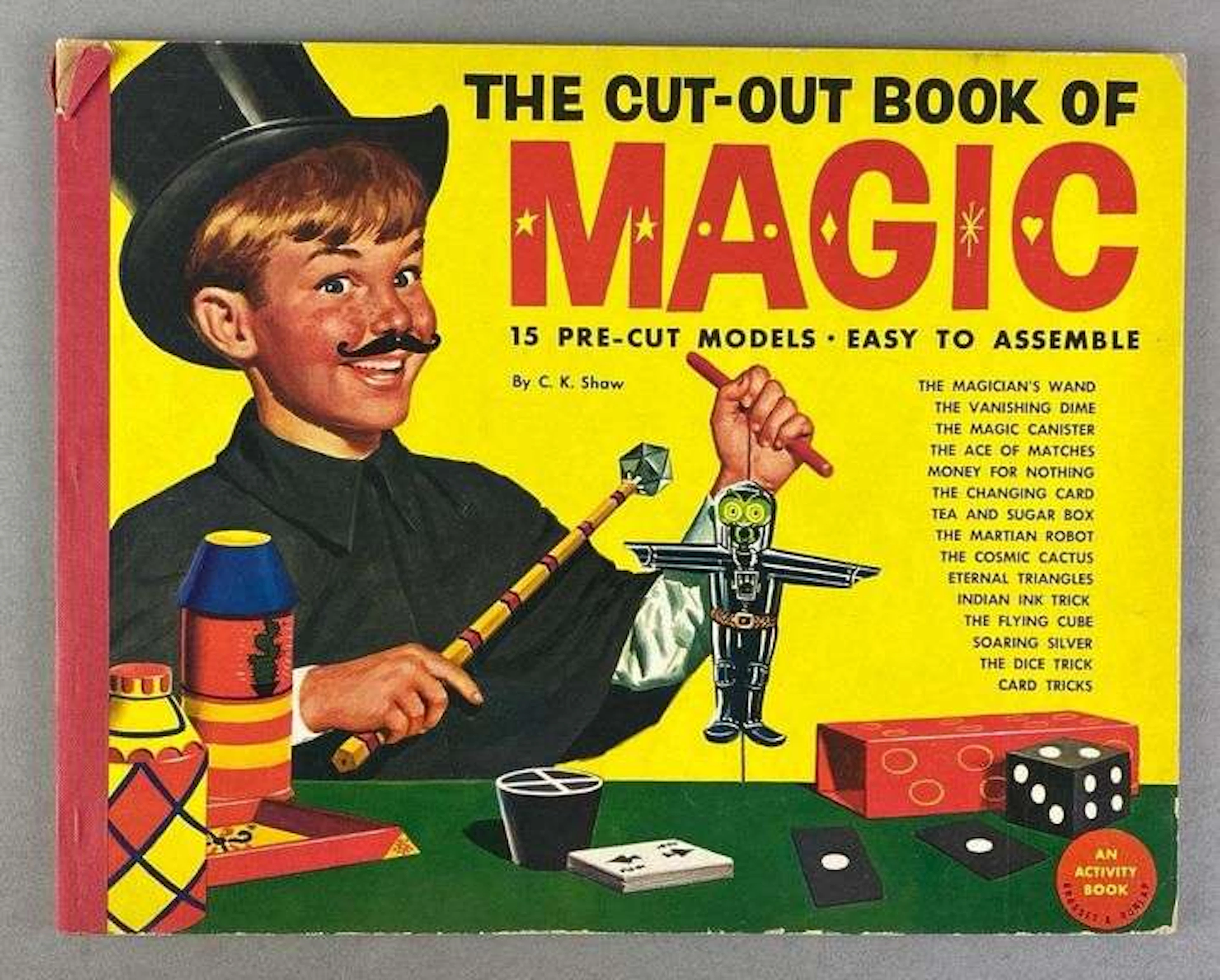 1956 CK Shaw The Cut-Out Book of Magic Activity Book
