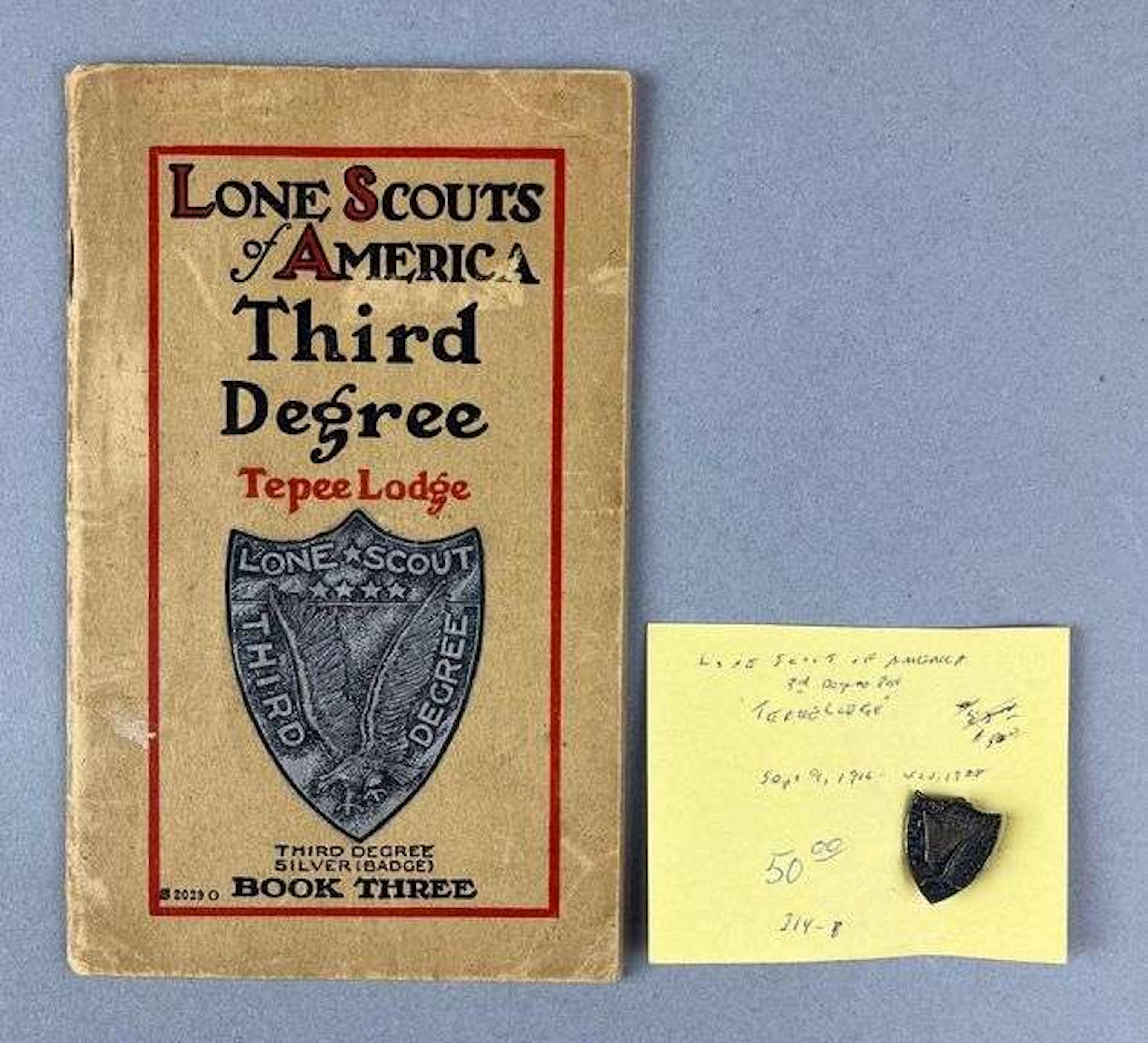 Vintage Lone Scouts of America Third Degree Tepee Lodge Pin and Booklet