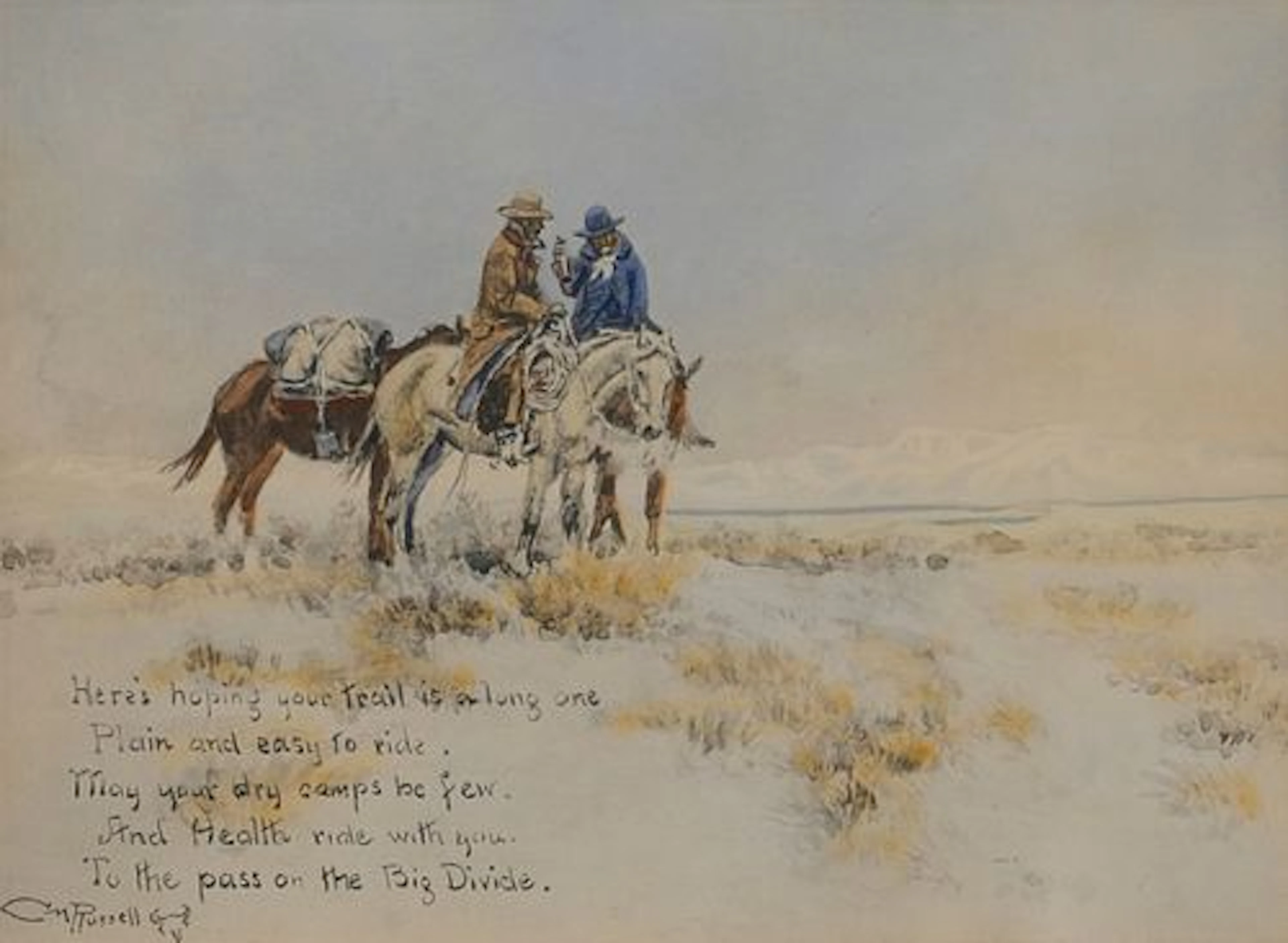 Charles M. Russell (1864 – 1926) – Here’s Hoping Your Trail is a Long One