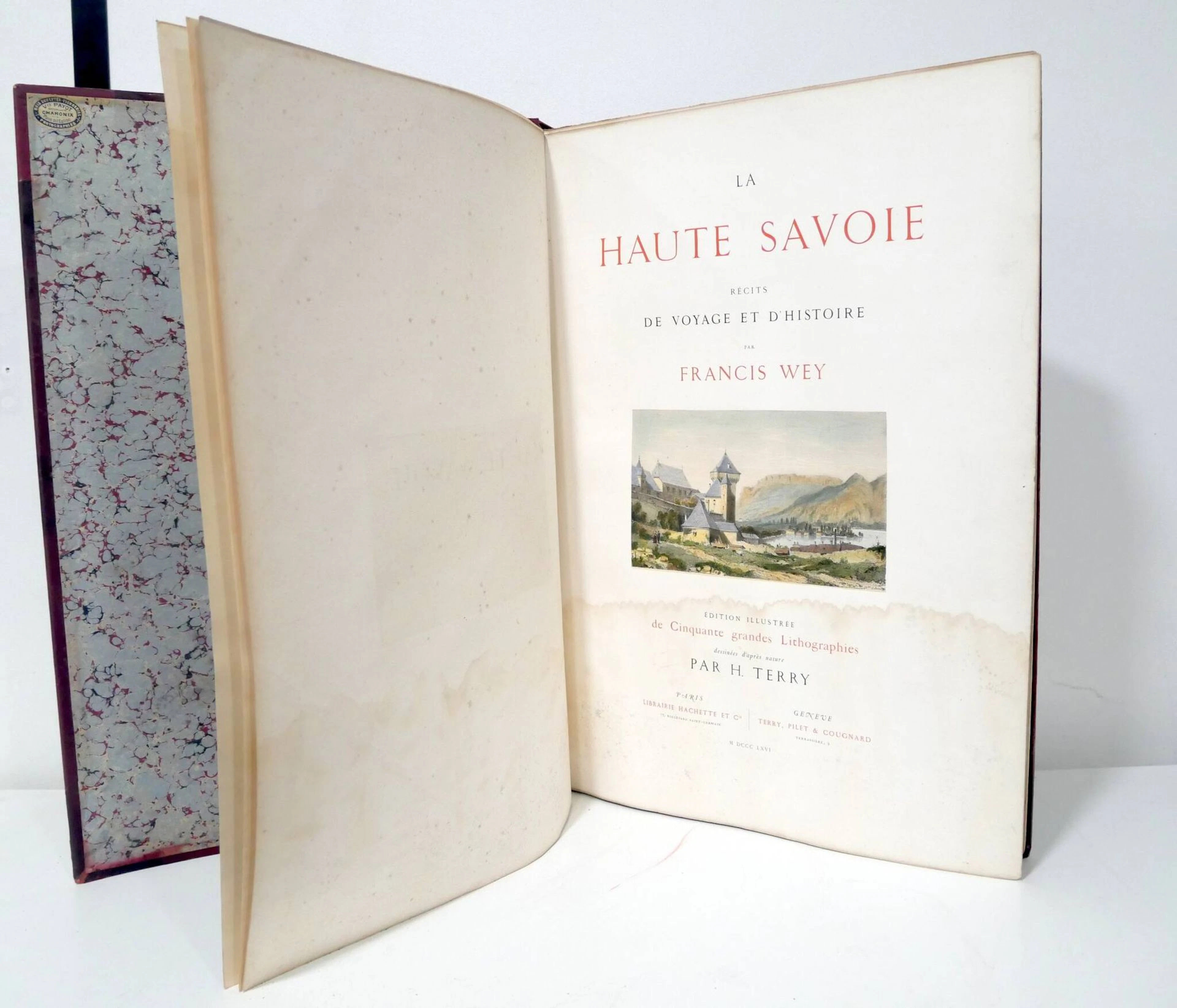 WEY (Francis). Haute-Savoie: Travelogues and Historical Acco - Lot 69