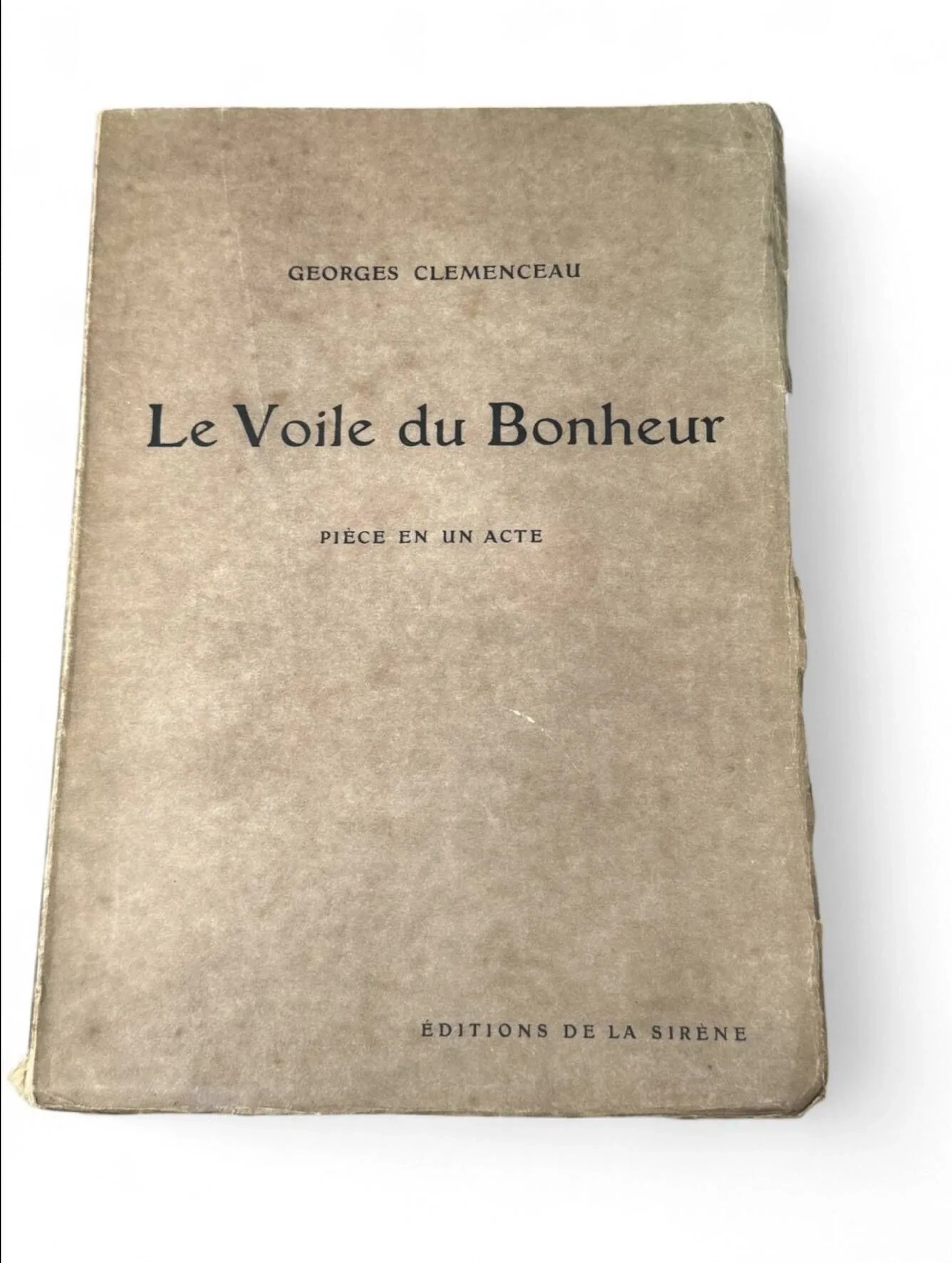 CLEMENCEAU Georges, Le Voile du Bonheur, one-act play publis - Lot 501