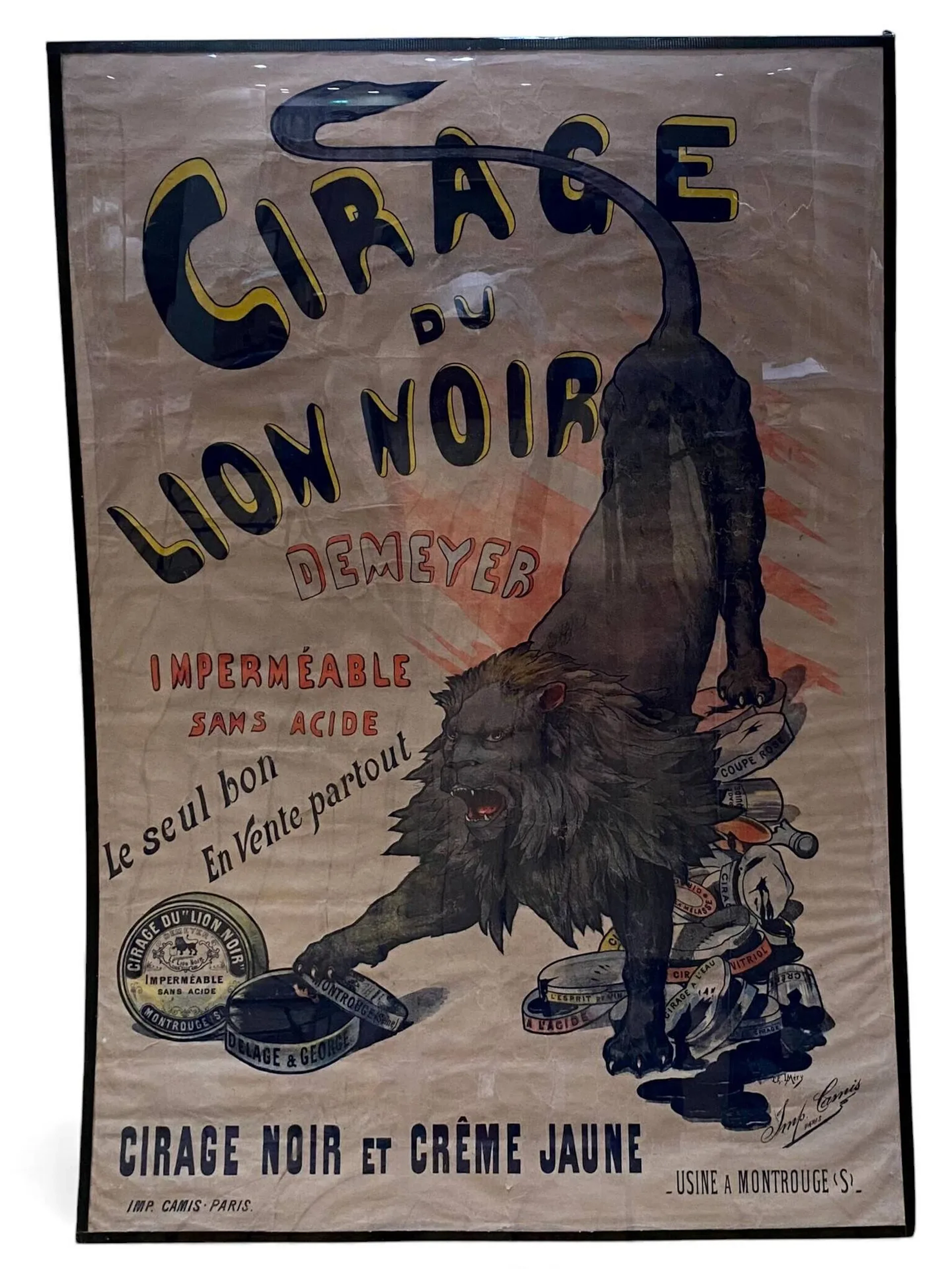 MERY Charles Louis. Cirage du Lion Noir. Circa 1900. Affiche lithographique. Imp. Camis Paris. Entoilée (entoilage ancien), état moyen : papier marqué, déchirures, manques restaurés notamment dans le lion, papier jauni. Sous plexi. 155 x 106,5 cm (à vue)