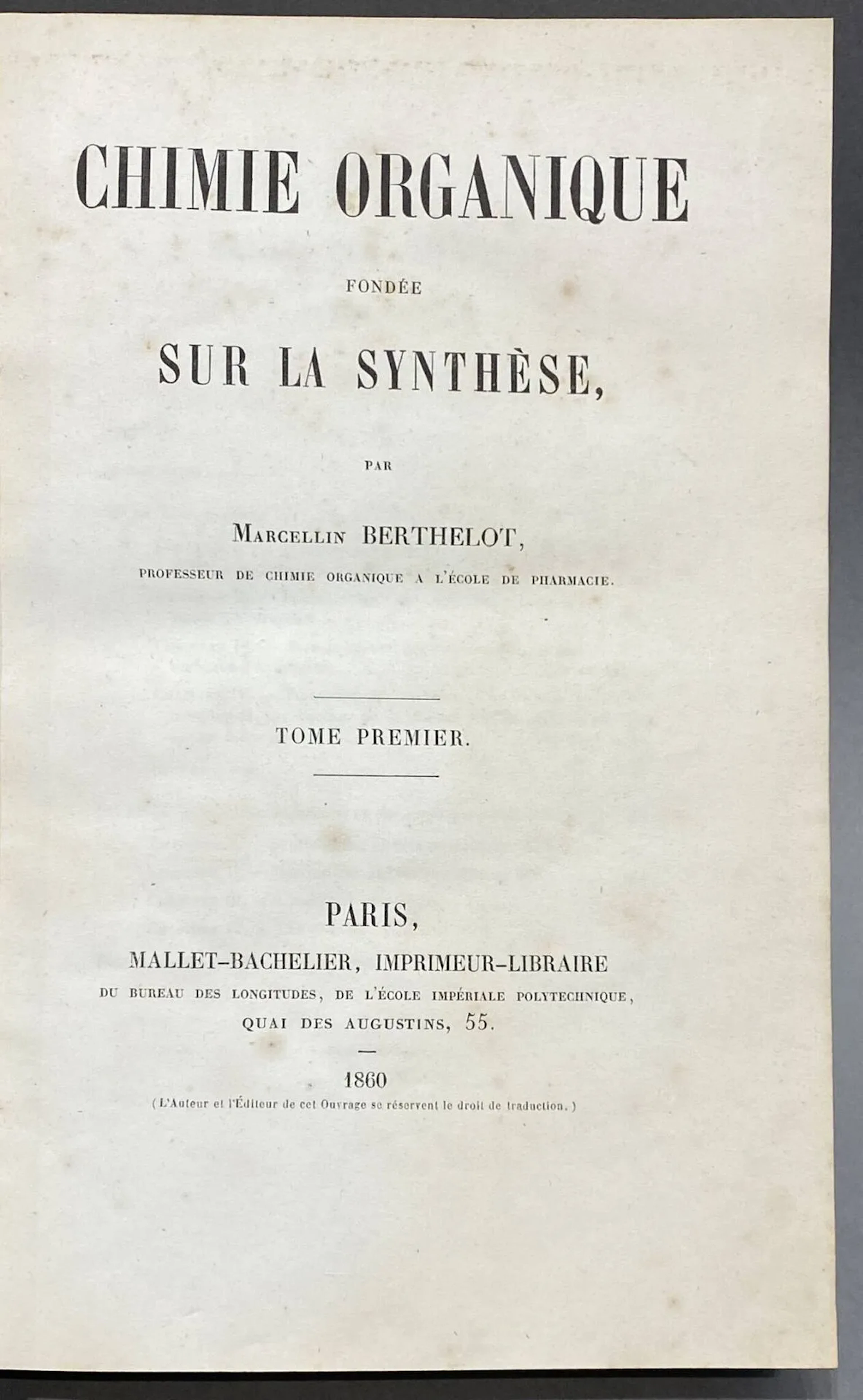 BERTHELOT (Marcellin). Organic chemistry based on synthesis. - Lot 482