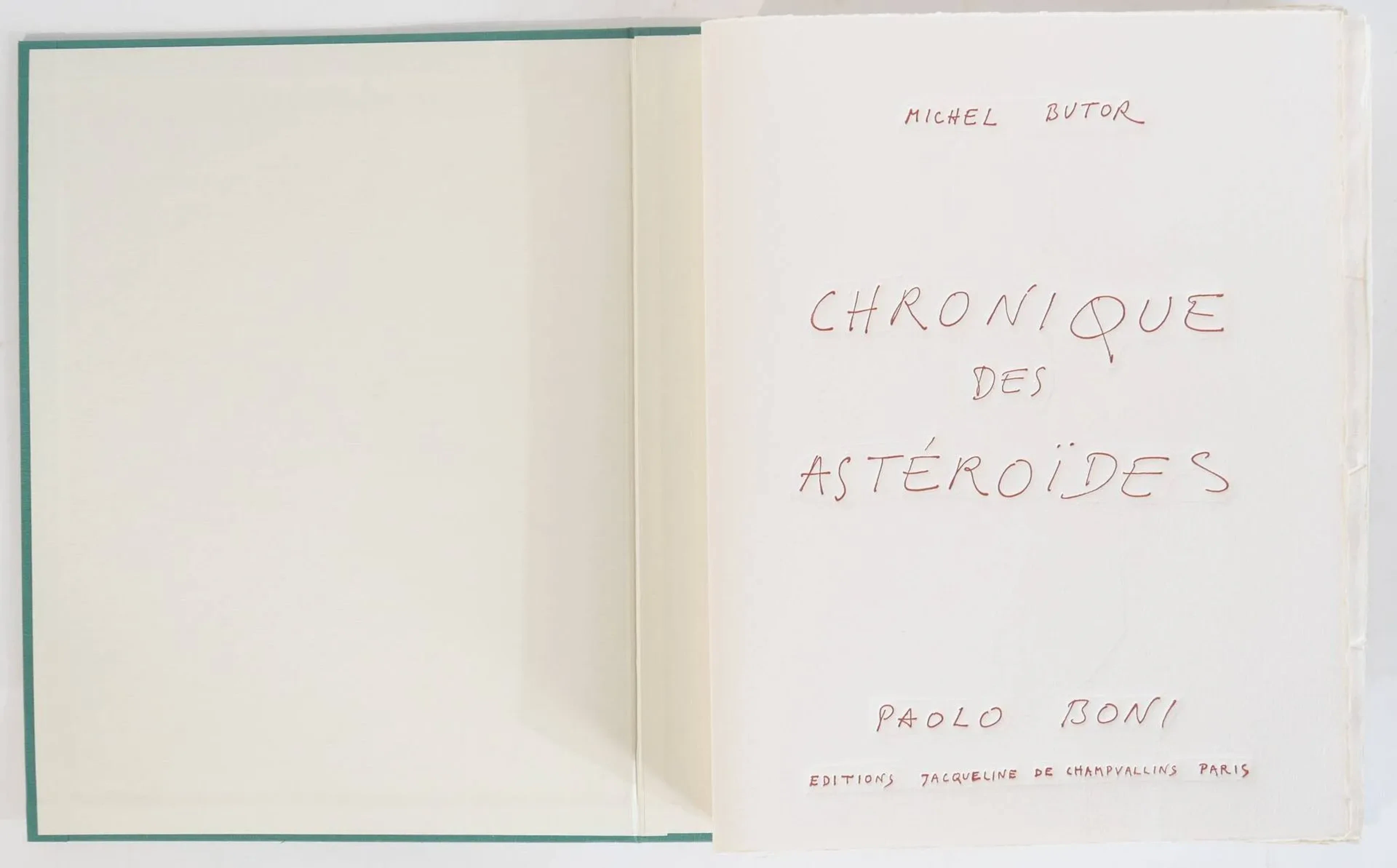 [BONI (Paolo)]. BUTOR (Michel). Chronique des asteroïdes. Pa - Lot 185