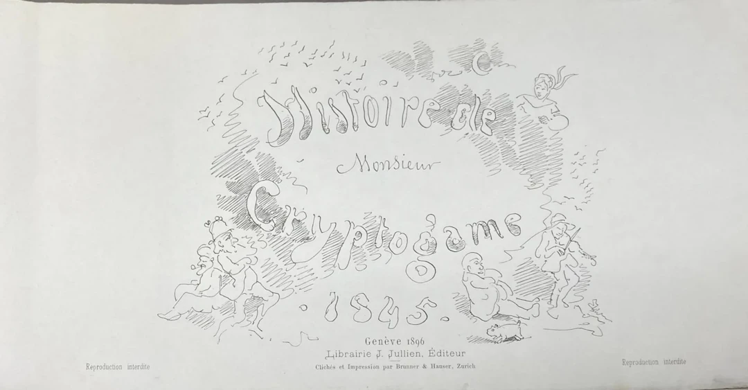 [TÖPFFER]. History of Monsieur Cryptogame. 1845. Geneva, Lib - Lot 451
