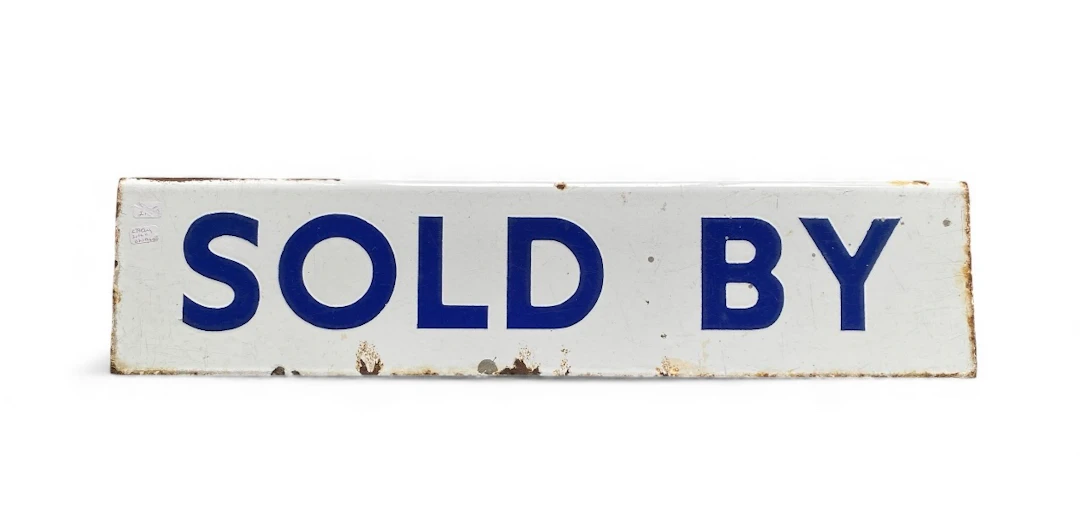 SOLD BY, enamelled double sided sign, c. 1910.