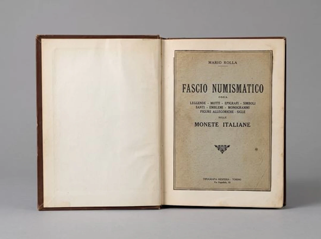 ROLLA M. Fascio Numismatico ossia leggende, motti, epigrafi, simboli