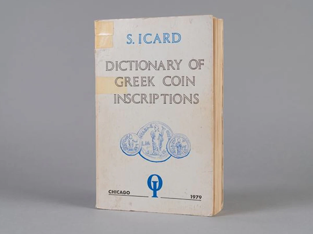 ICARD S. Dictionary of Greek Coins inscriptions.