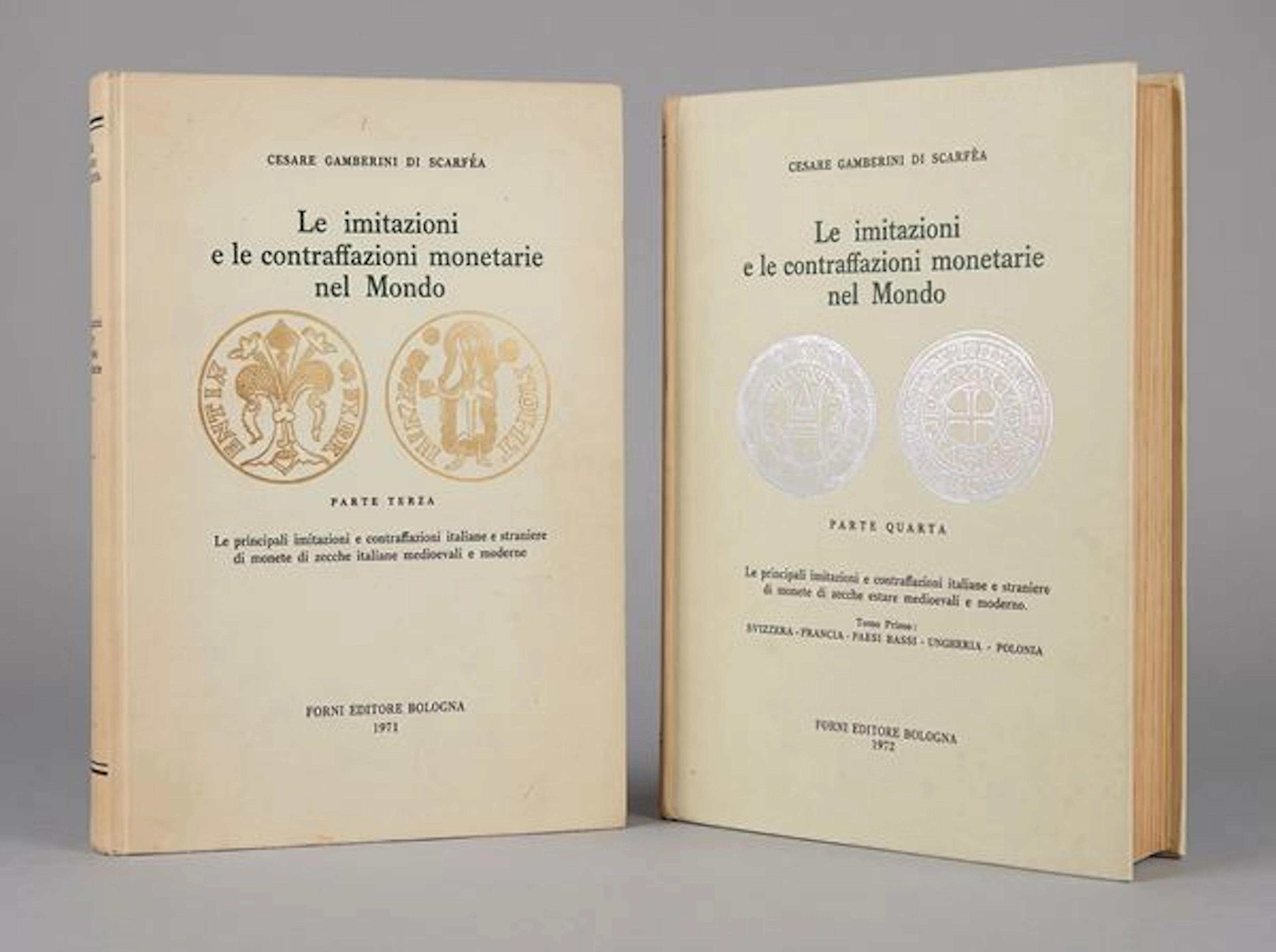 GAMBERINI DI SCARFEA C. Le imitazioni e le contraffazioni monetarie nel Mondo.