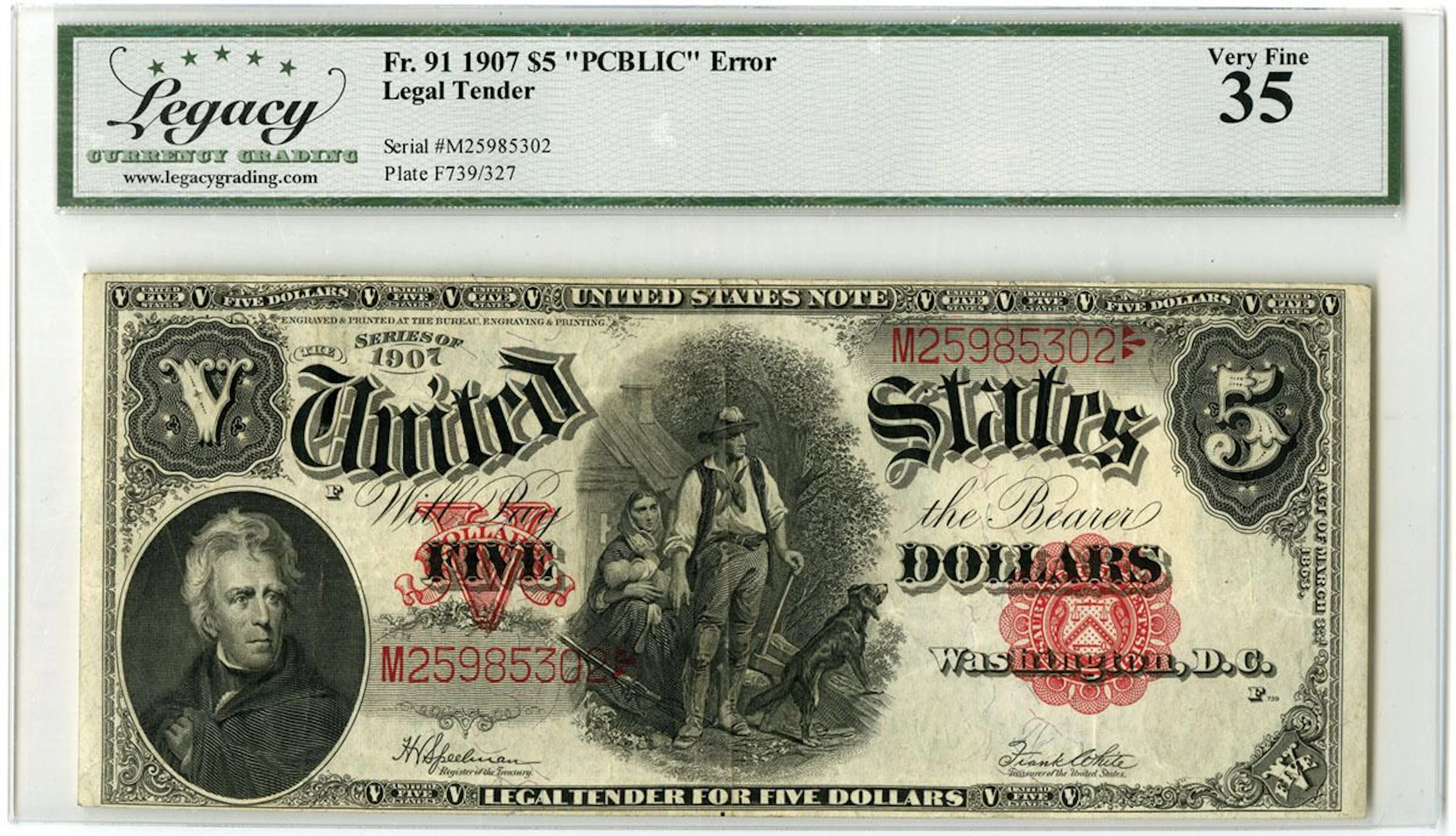U.S. Legal Tender Note. 1907 $5, Fr.# 91, "PCBLIC" Error, Issued Banknote