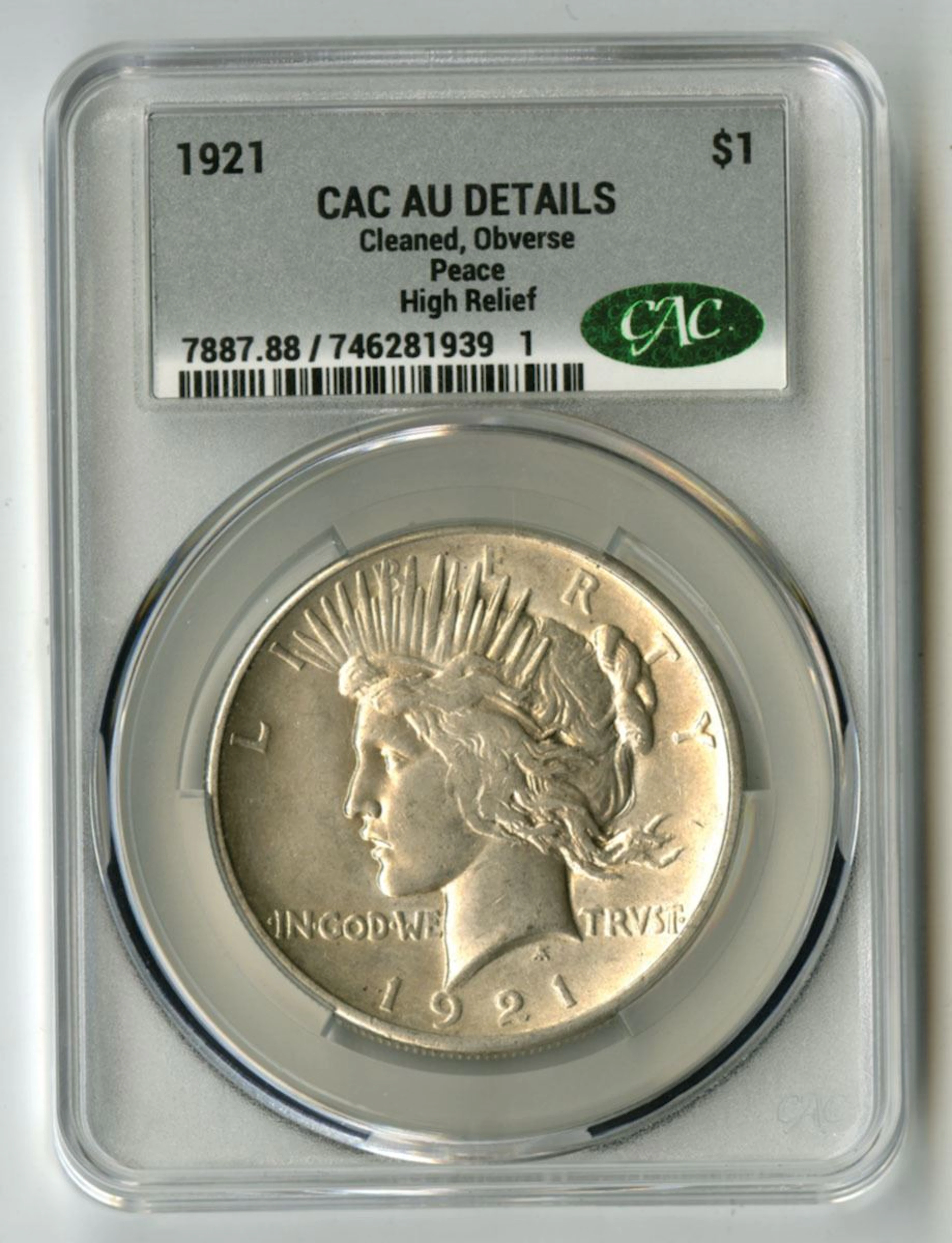 U.S., Peace Silver Dollar, 1921 High Relief, CAC AU Details (Cleaned, Obverse)