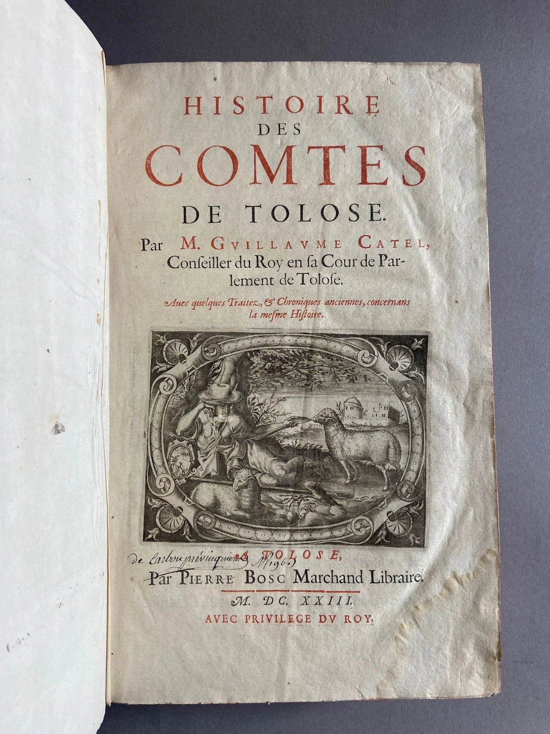 CATEL (Guillaume). History of the Counts of Toulouse. With S - Lot 46