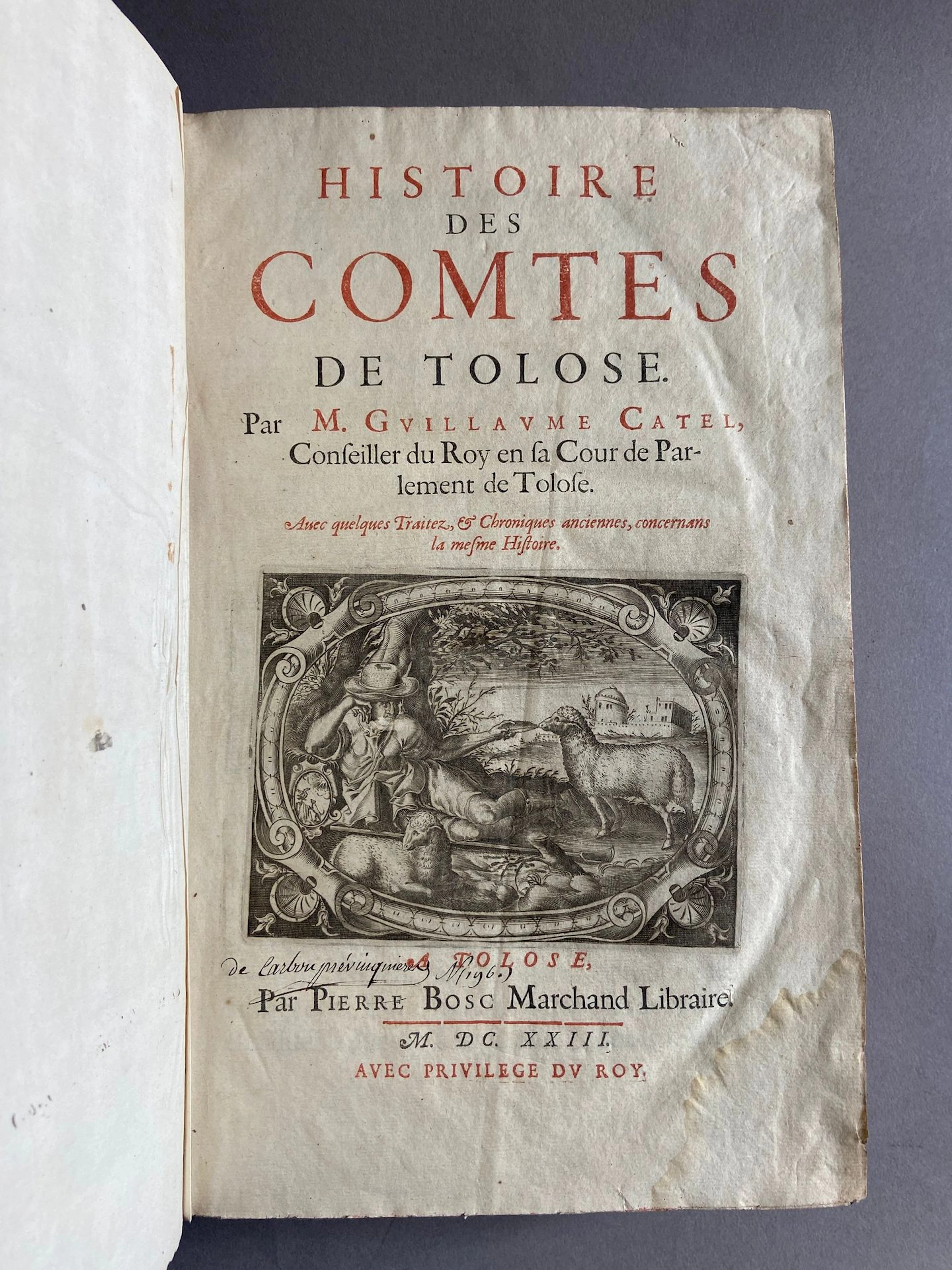 CATEL (Guillaume). History of the Counts of Toulouse. With S - Lot 46