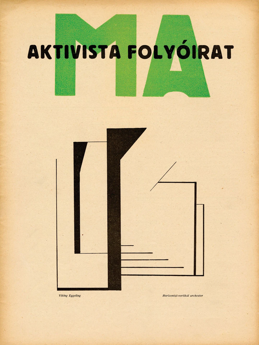 [MAGAZINE]. MA. AKTIVISTA FOLYÓIRAT. Vienna, No. 8/1921. 30. - Lot 42