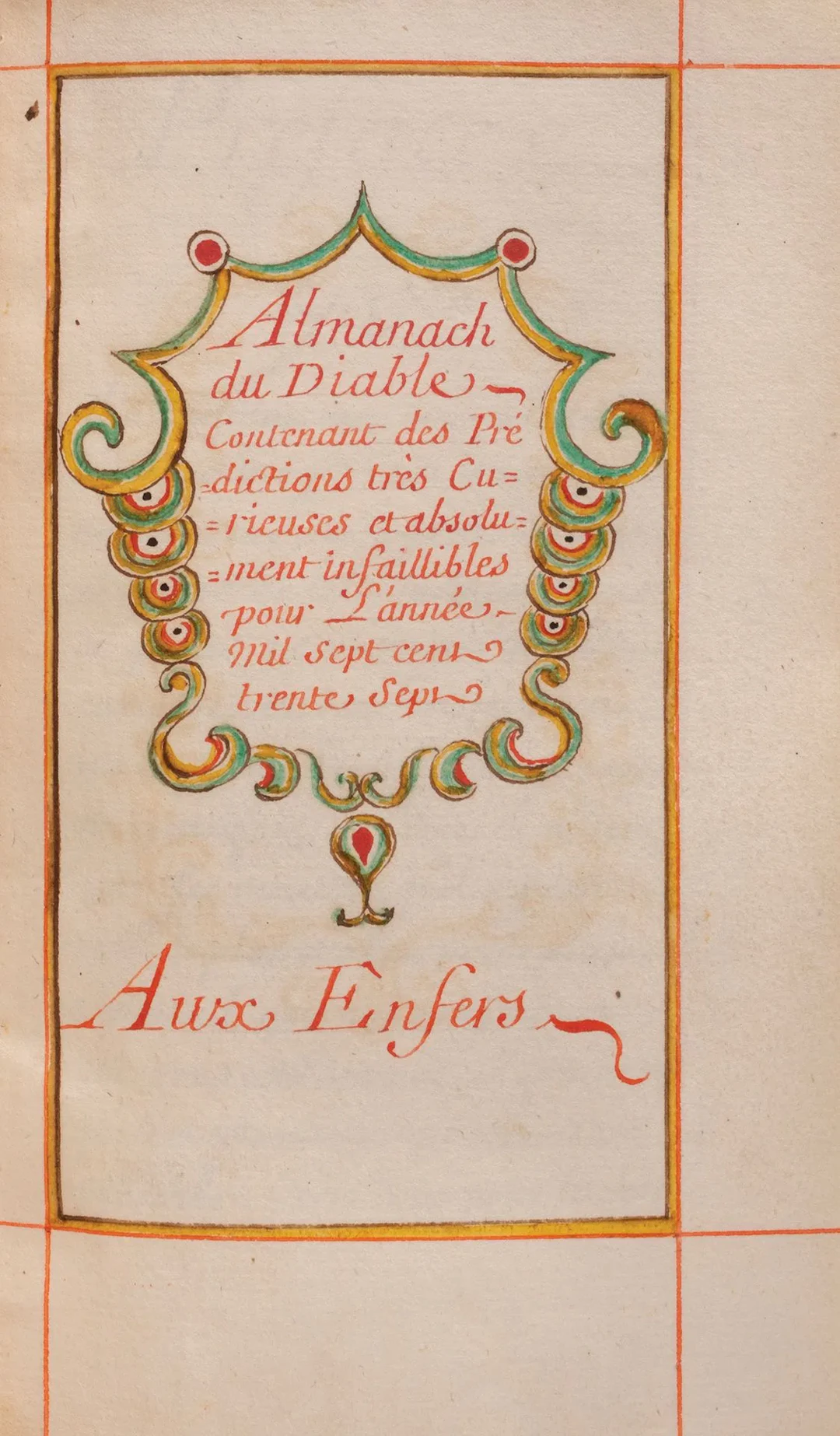 MANUSCRIPT. — The Devil’s Almanac. 1737. In Hell. n.p. [18th - Lot 108