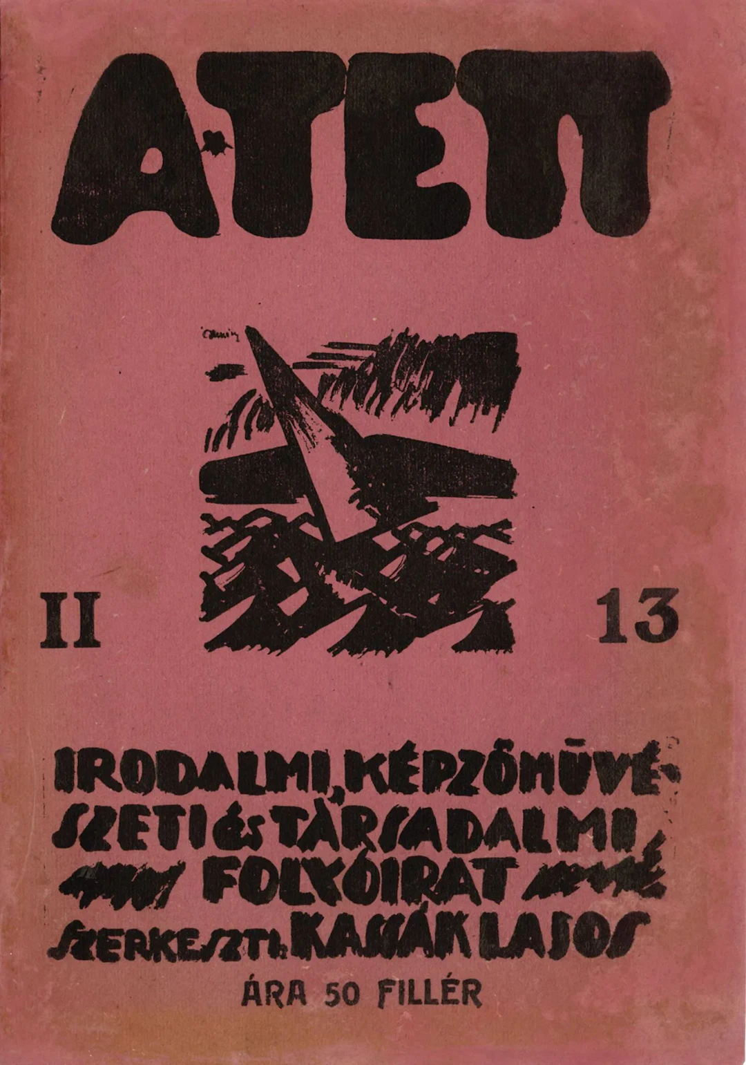 HUNGARY [MAGAZINE]. A TETT. Budapest, No. 13/1916. 25.6 x 18 - Lot 3
