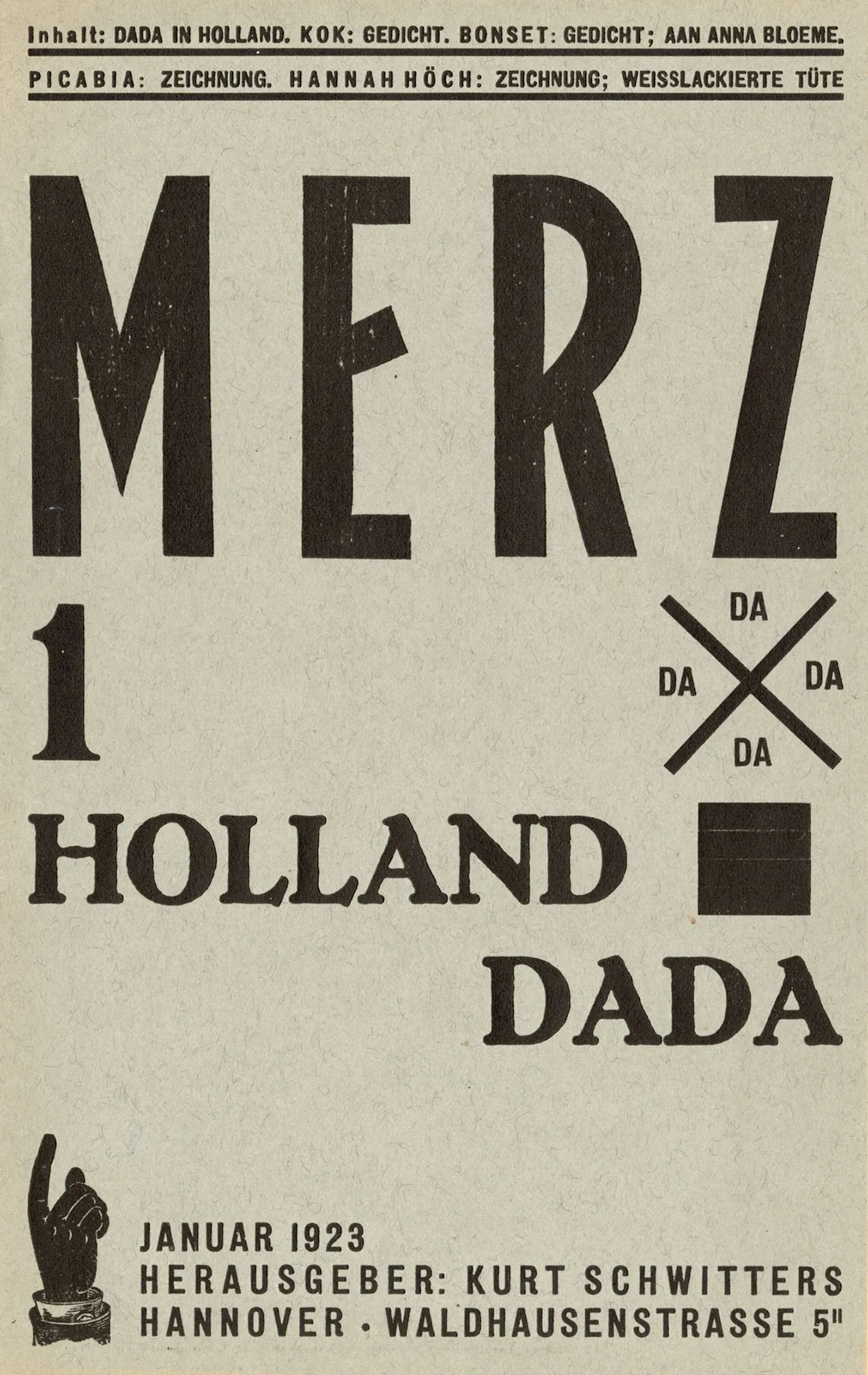 [MAGAZINE] MERZ. HOLLAND DADA. Hanover, No. 1/1923. 22.2 x 1 - Lot 90