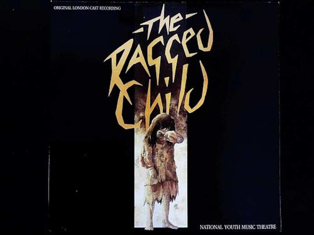 The Ragged Child Original London Cast Recording LP