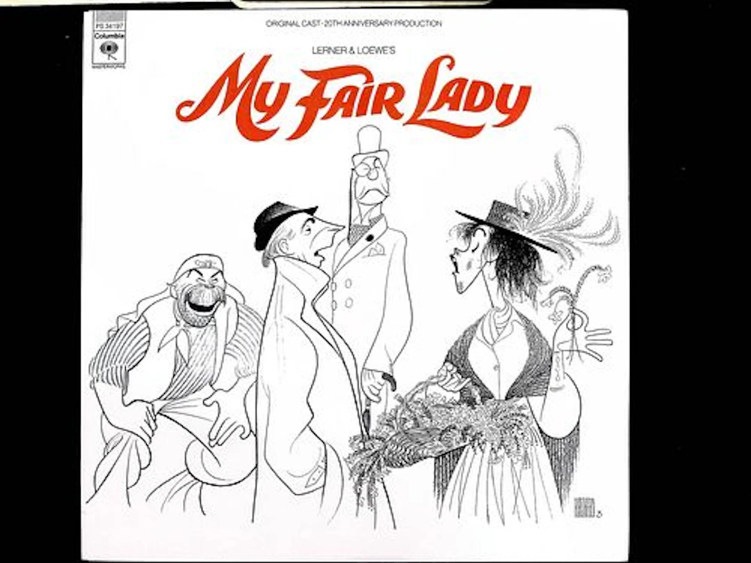 Lerner and Loewe My Fair Lady Original Cast 20th Anniversary Production