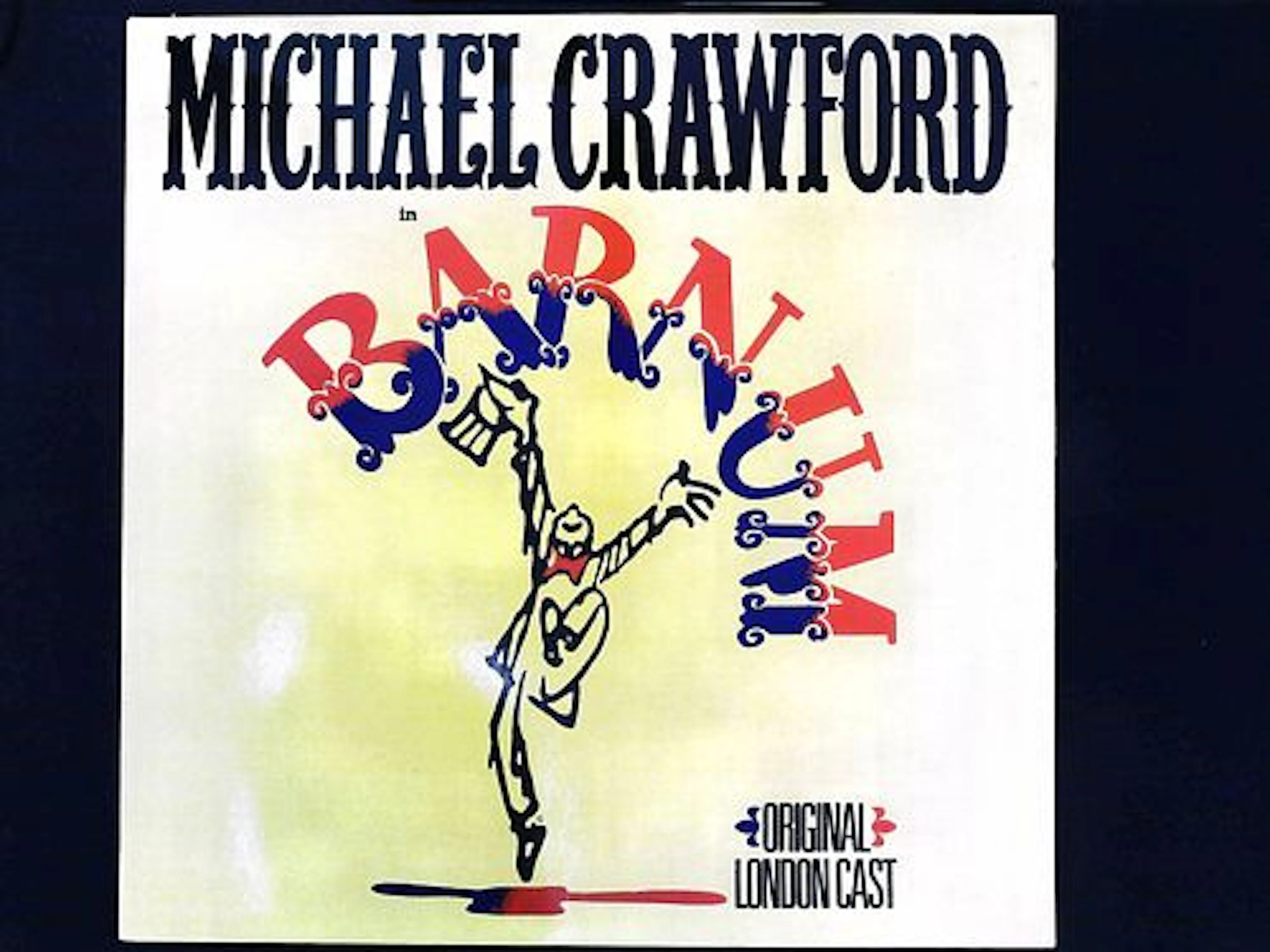Michael Crawford Barnum Original London Cast Recording 1981 UK Vinyl