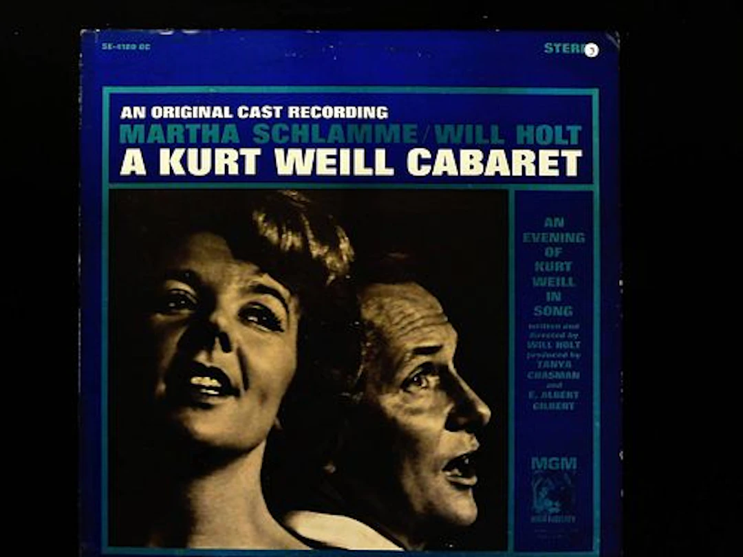 Martha Schlamme and Will Holt A Kurt Weill Cabaret MGM Records SE-4180