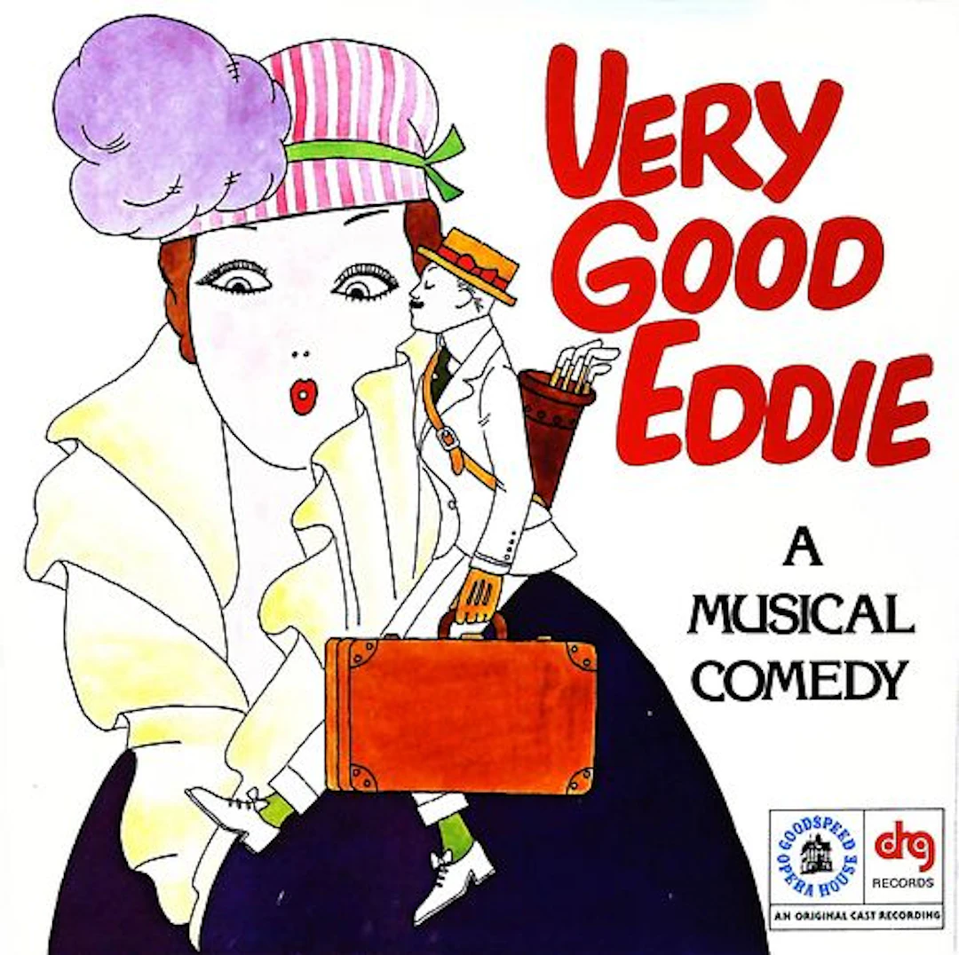 Very Good Eddie - Musical Comedy Cast Recording LP, Goodspeed/DRG