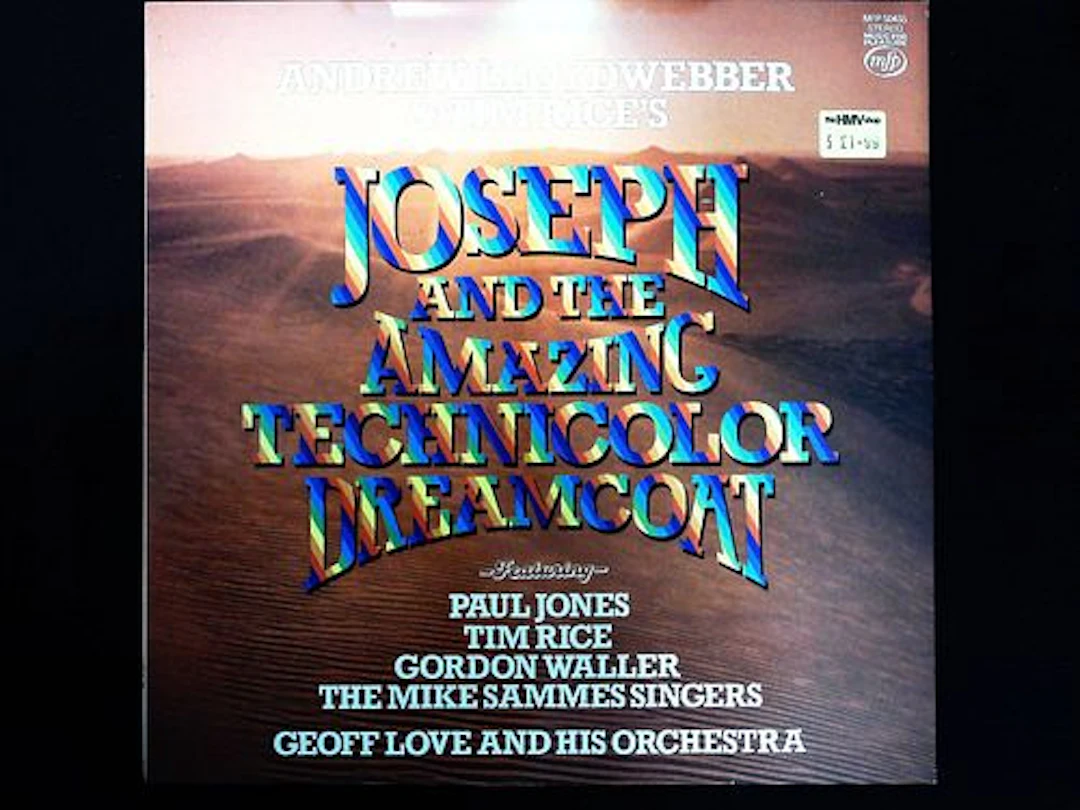 Andrew Lloyd Webber & Tim Rice Joseph And The Amazing Technicolor