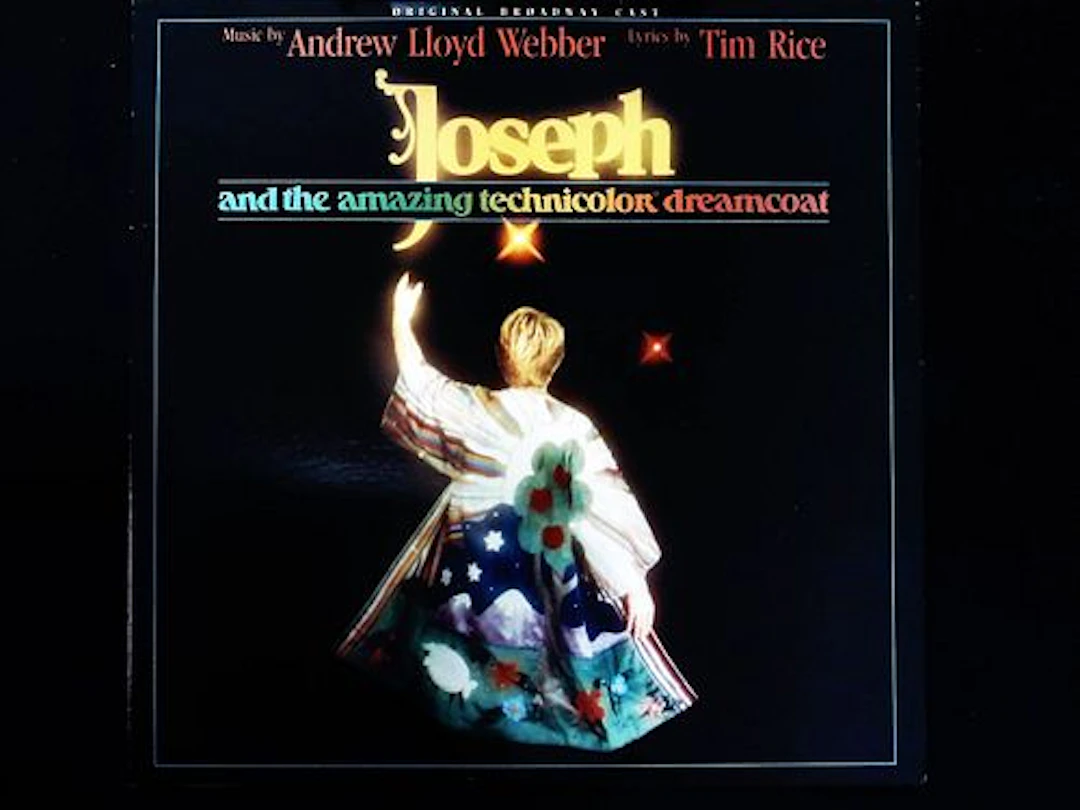 Joseph and the Amazing Technicolor Dreamcoat Original Broadway Cast LP
