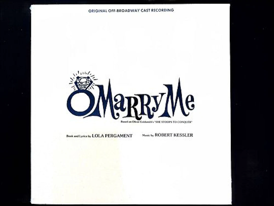 O Marry Me Original Off-Broadway Cast Recording LP Blue Pear Records BP 1016