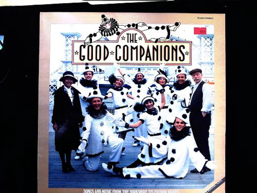 The Good Companions Songs and Music from the Yorkshire Television