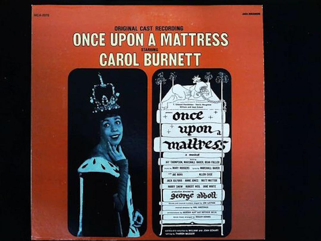 Once Upon A Mattress Original Cast Recording Vinyl LP starring Carol
