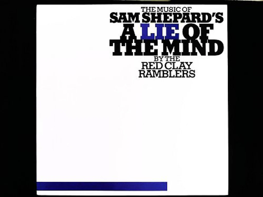 The Red Clay Ramblers The Music of Sam Shepard's A Lie of the Mind Vinyl LP