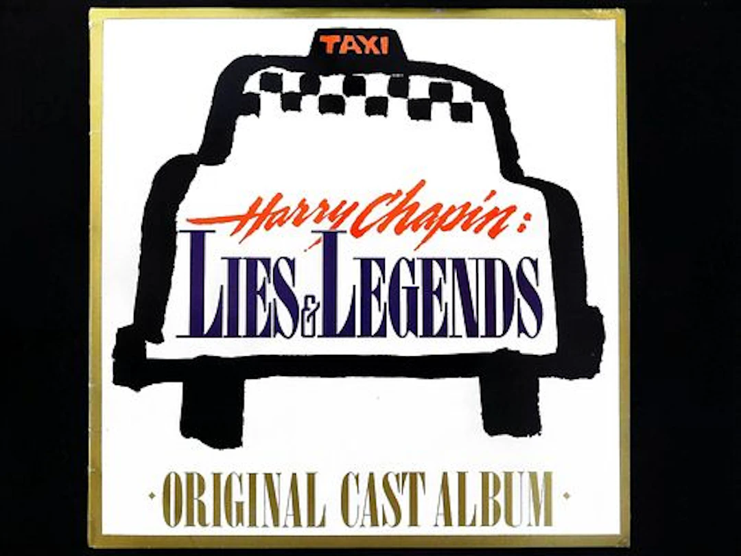 A Pair of Harry Chapin Lies & Legends Original Cast Album Vinyl LPs
