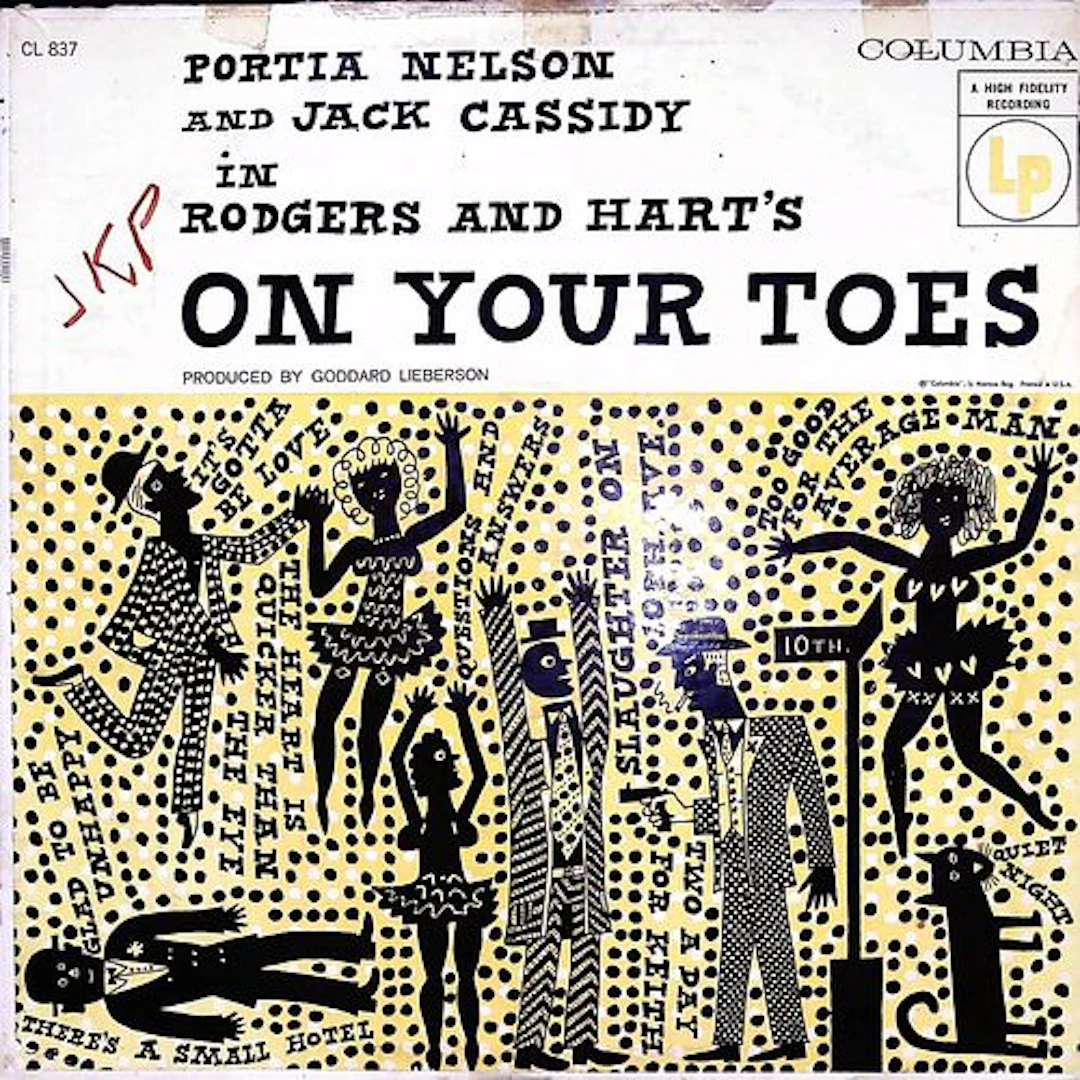 Rodgers & Harts ON YOUR TOES Columbia Records LP, CL 837, featuring Portia