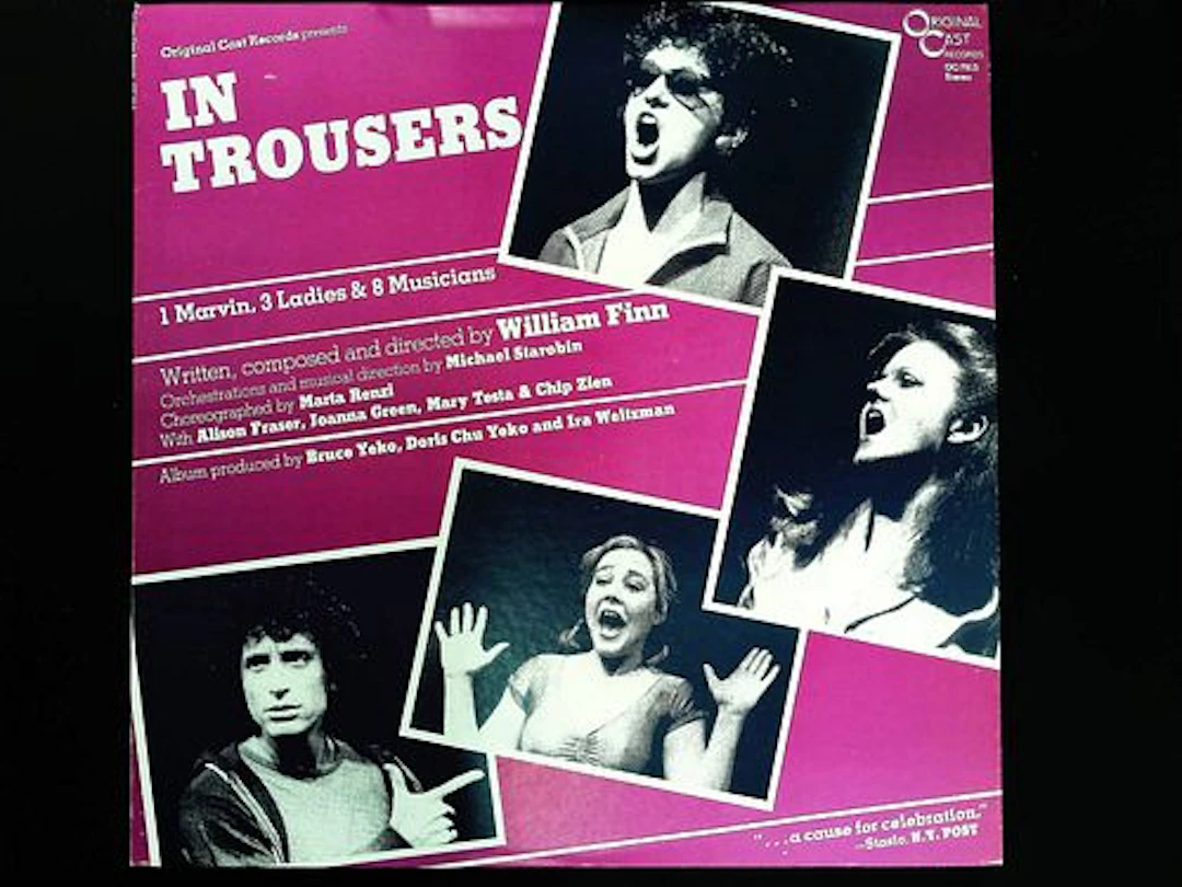 IN TROUSERS (1979) Original Cast Recording Album by William Finn