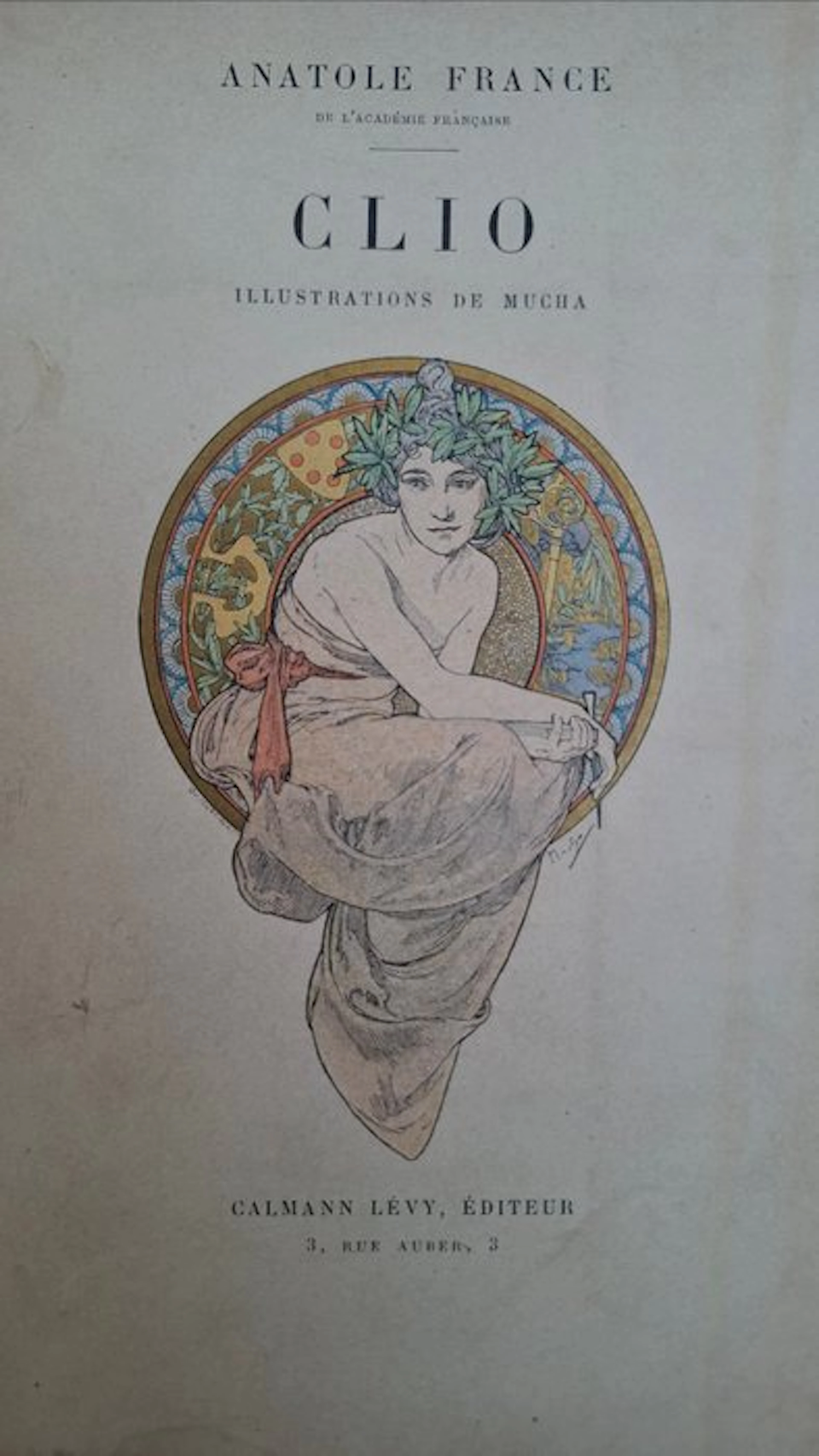 Anatole France; Alphonse Mucha - Clio - 1900-1900