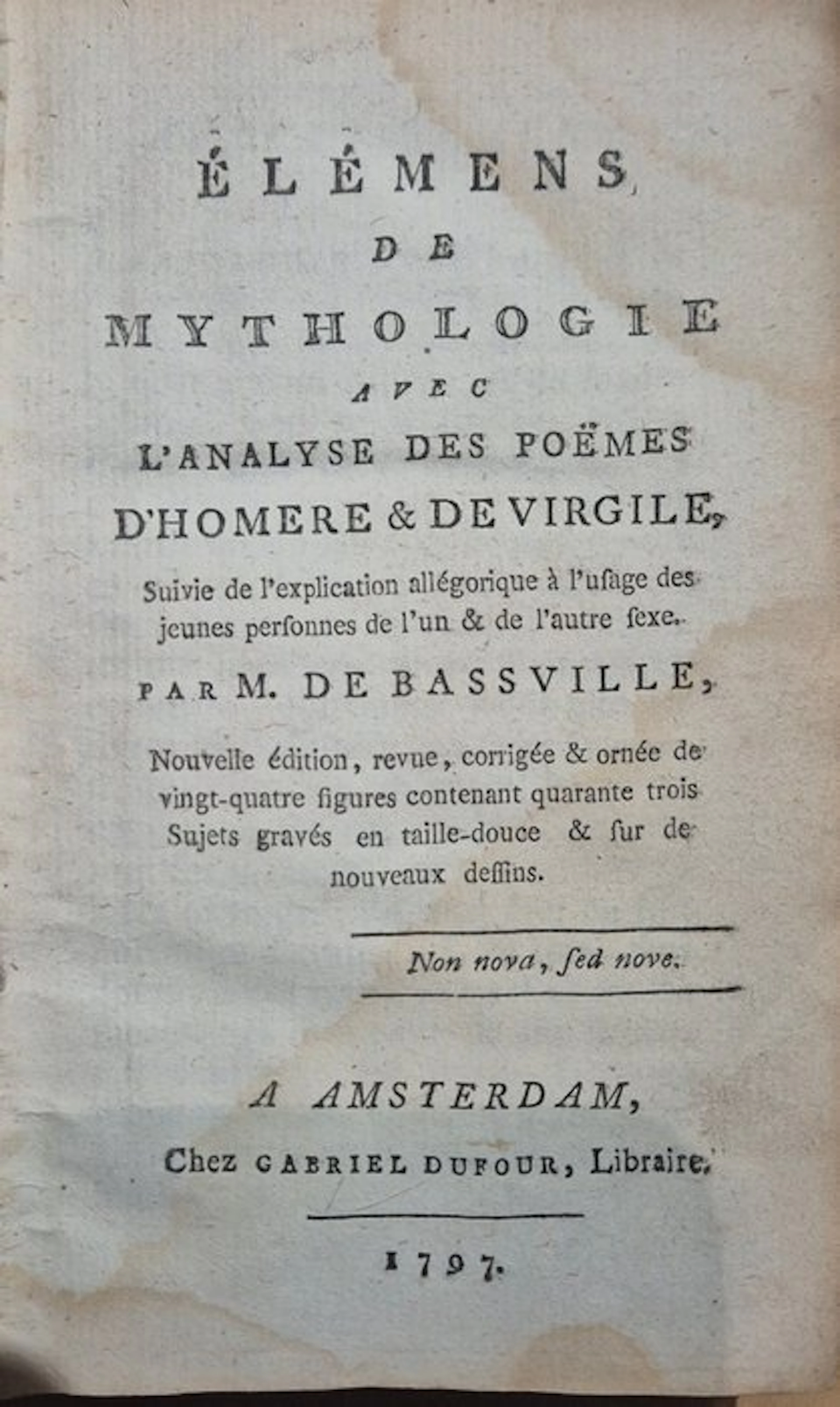 Nicolas-Jean Hugou de Bassville - Élémens de mythologie...
