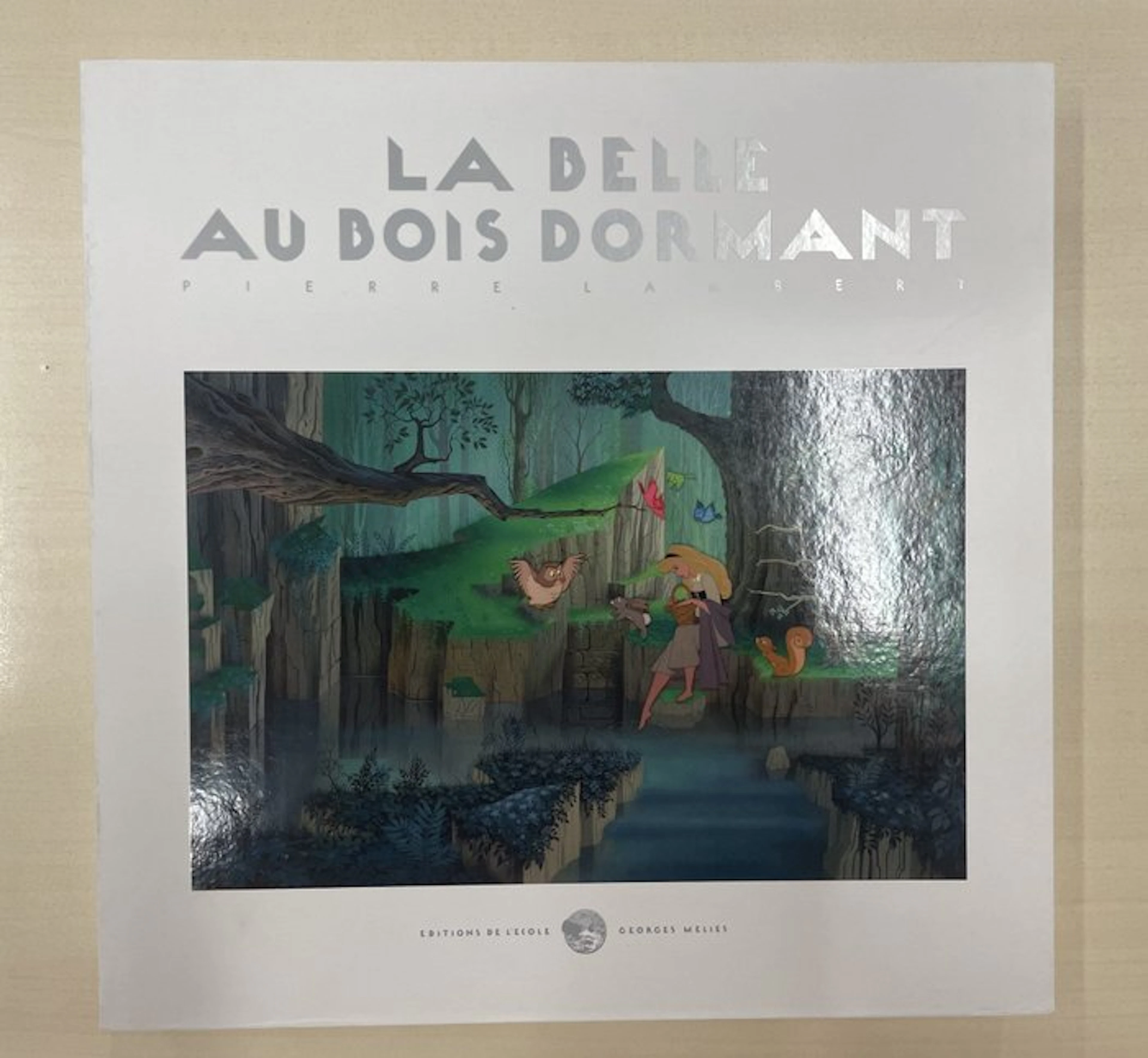 Pierre Lambert - LA BELLE AU BOIS DORMANT - 2010