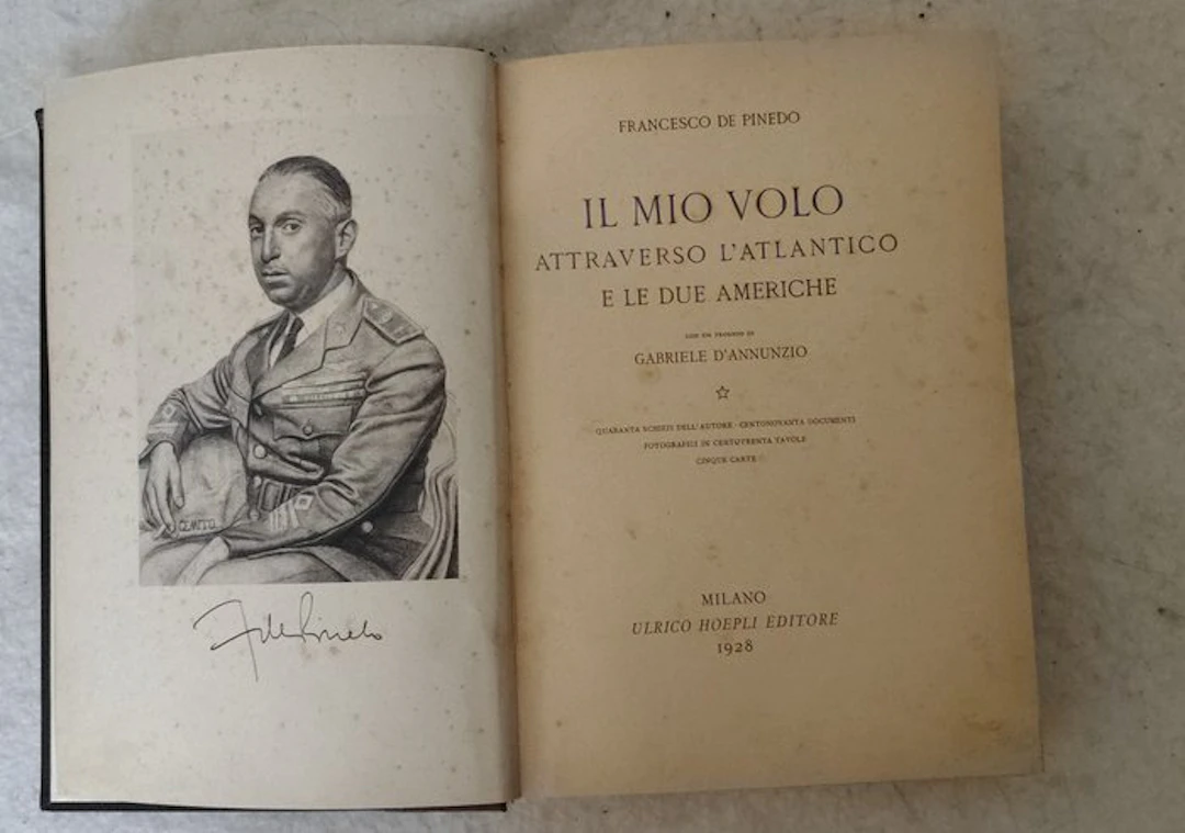 Francesco de Pinedo - Il mio volo attraverso l'atlantico...