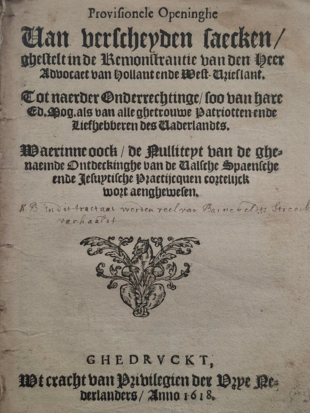 [Johan van Oldenbarnevelt] - Provisionele openinghe van...