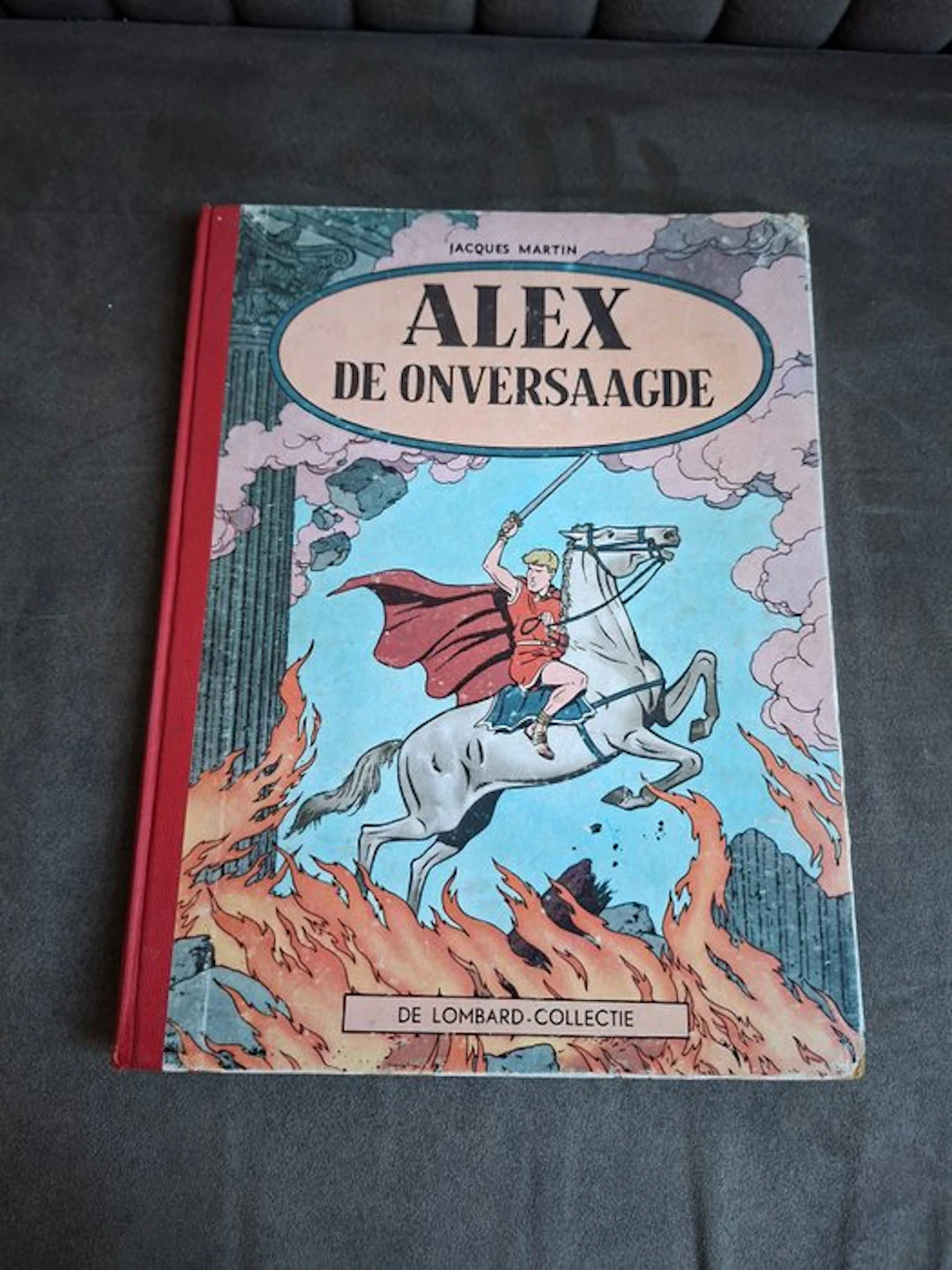 Alex - Alex de Onversaagde - 1 Album - First edition - 1956