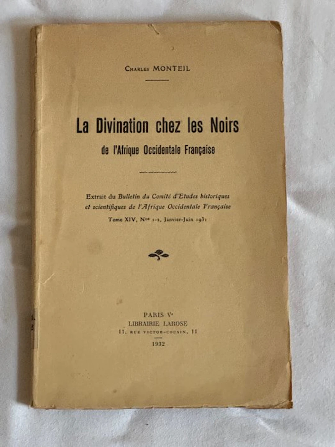 Charles Monteil - La Divination chez les Noirs de...