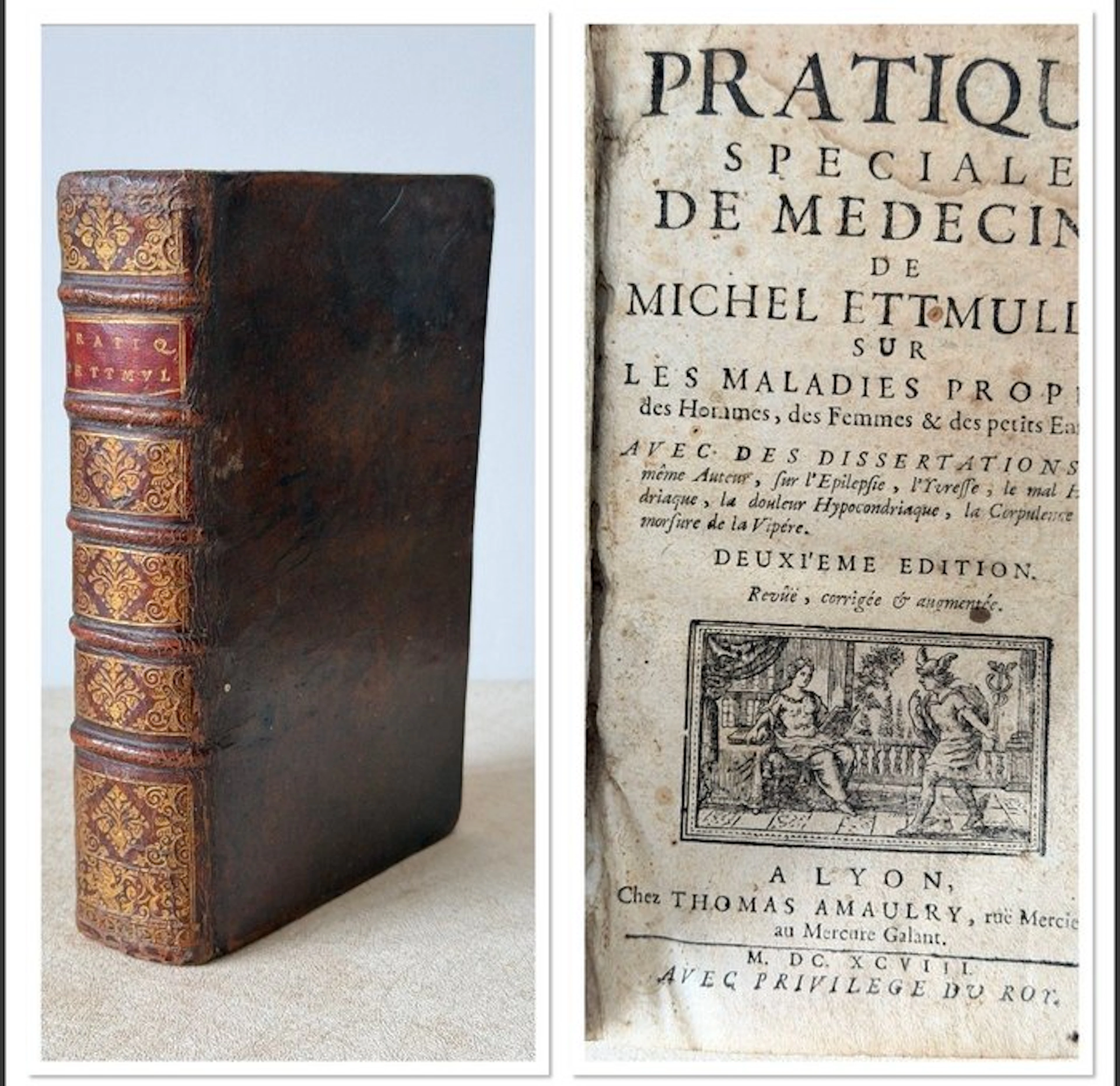 Michael Ettmüller - Pratique spéciale de medecine - 1698