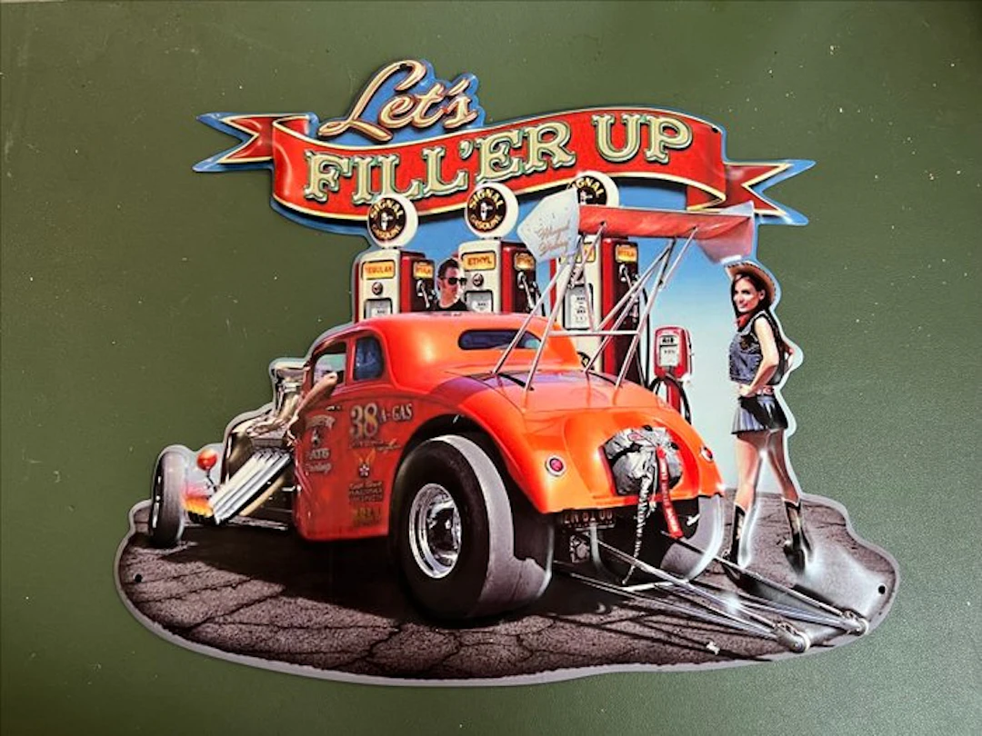Metal wall sign, Let's Fill'er Up - Sign - Metal