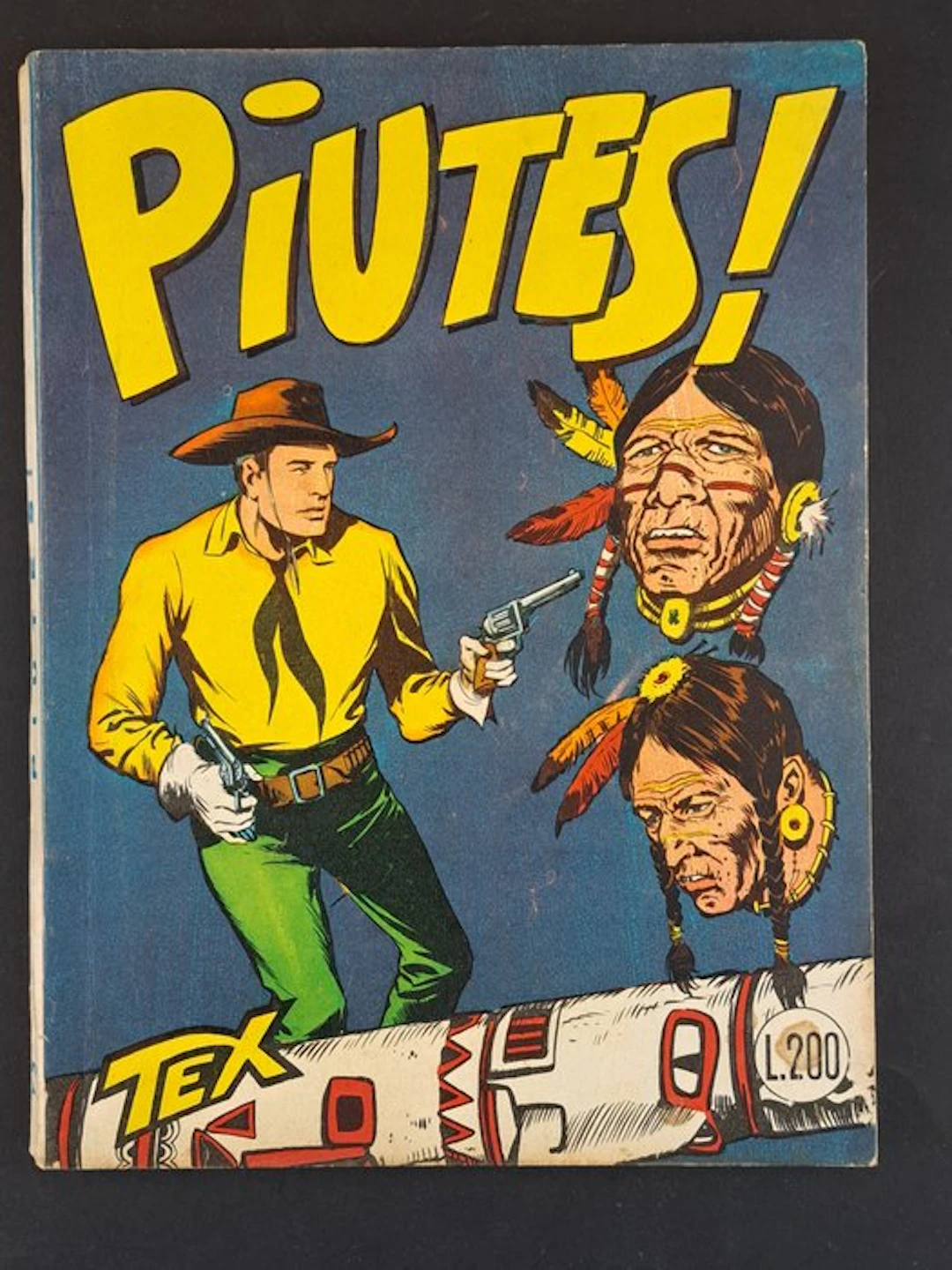 Tex Piutes! Con Strillo 100 Pagine - 1 Comic - First edition