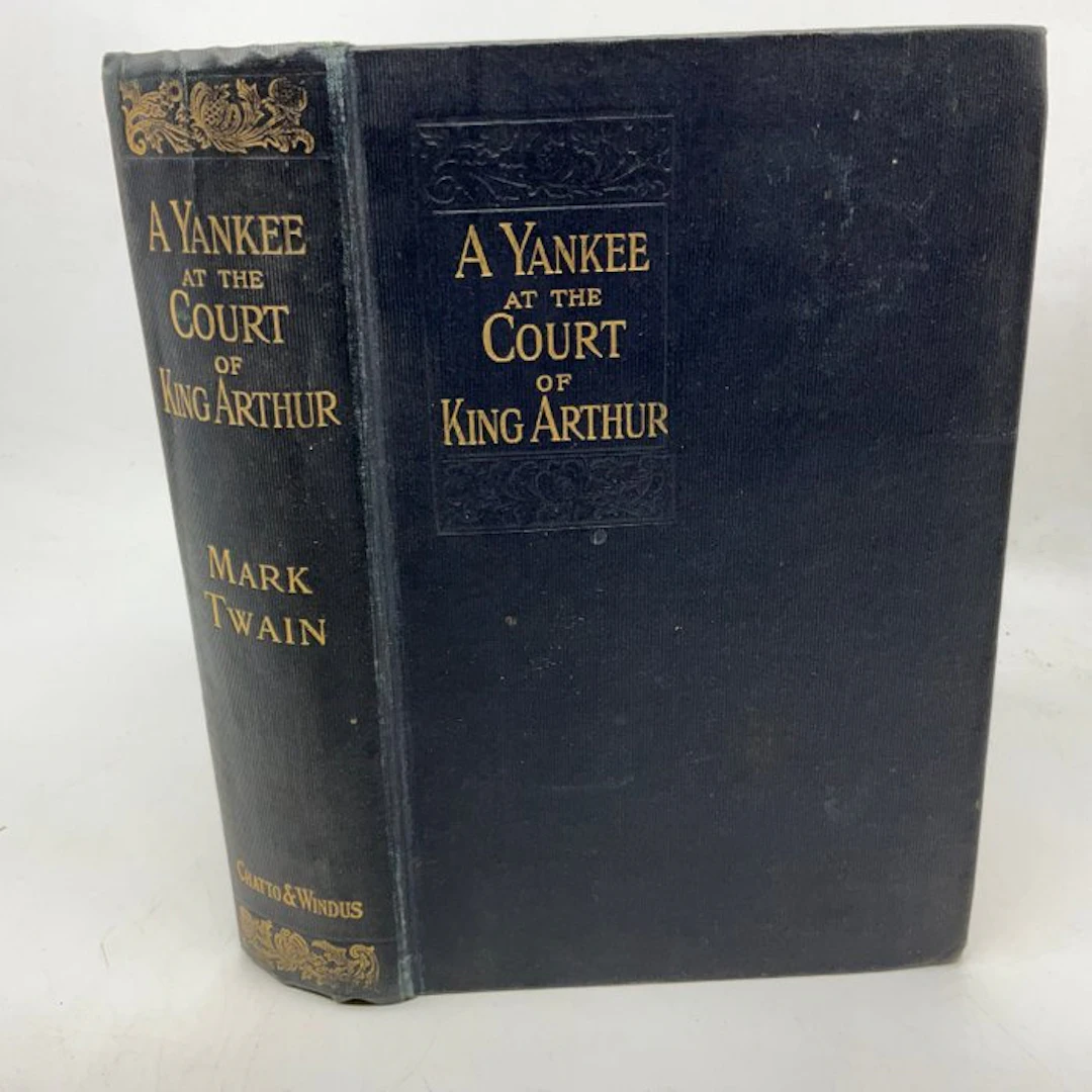 Mark Twain - A Connecticut Yankee in King Arthur's Court - 1908