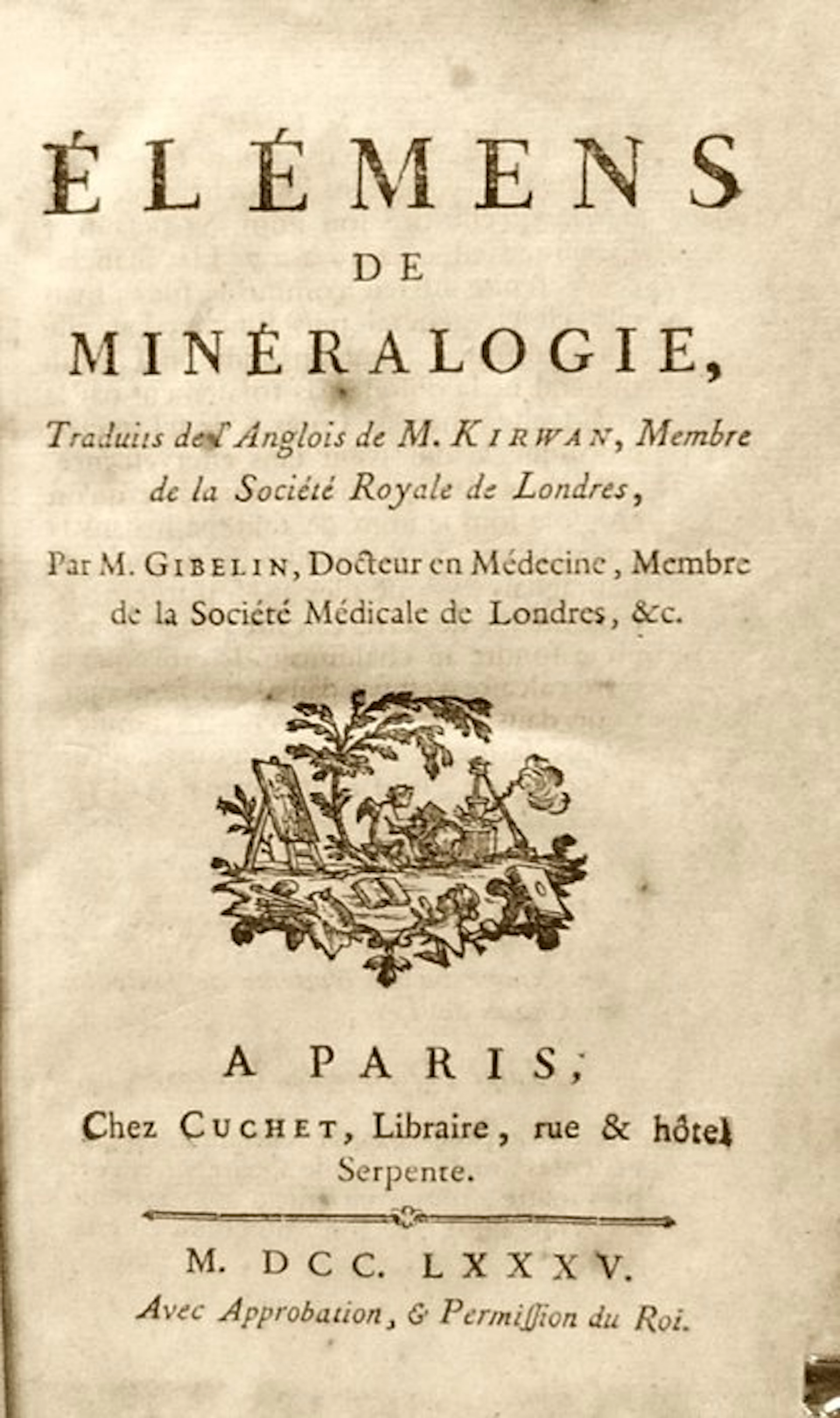 Kirwan Richard. - Elémens de Mineralogie. Prima Edizione. - 1785